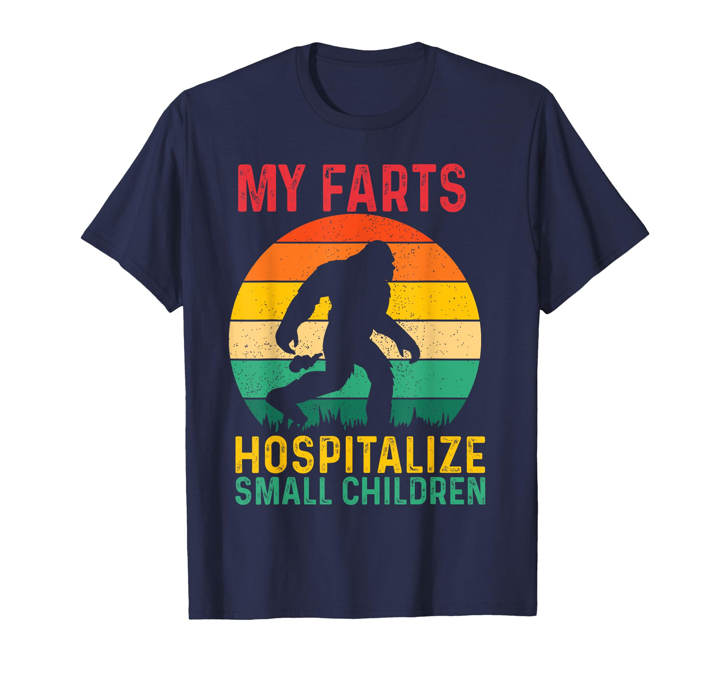 My farts hospitalize small children T-Shirt