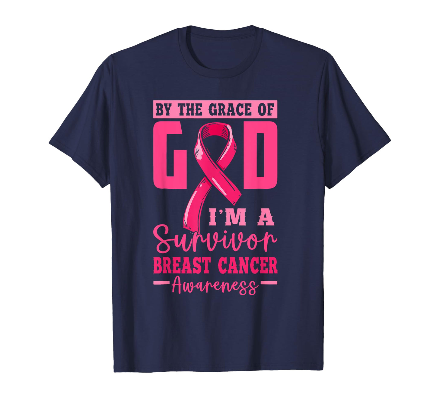 by Grace of God Breast Cancer Survivor T-Shirt