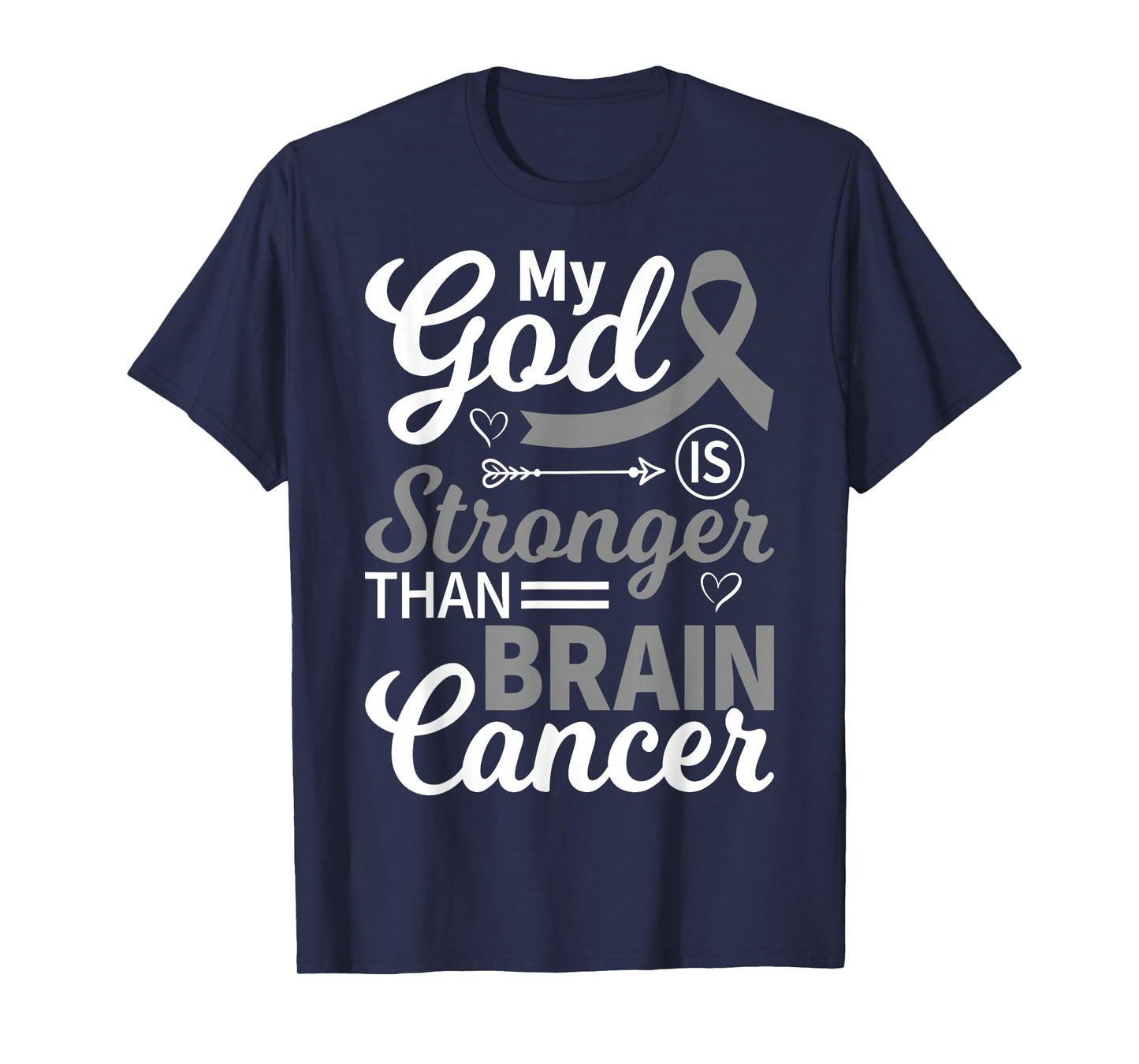 My God is Stronger Than Brain Cancer Gray Ribbon Awareness T-Shirt