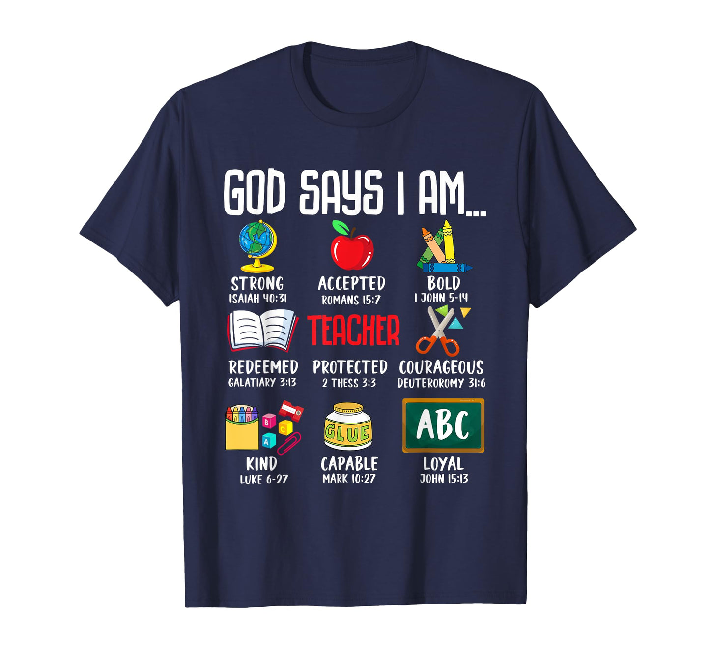 God Says I Am Teacher Back to School T-Shirt