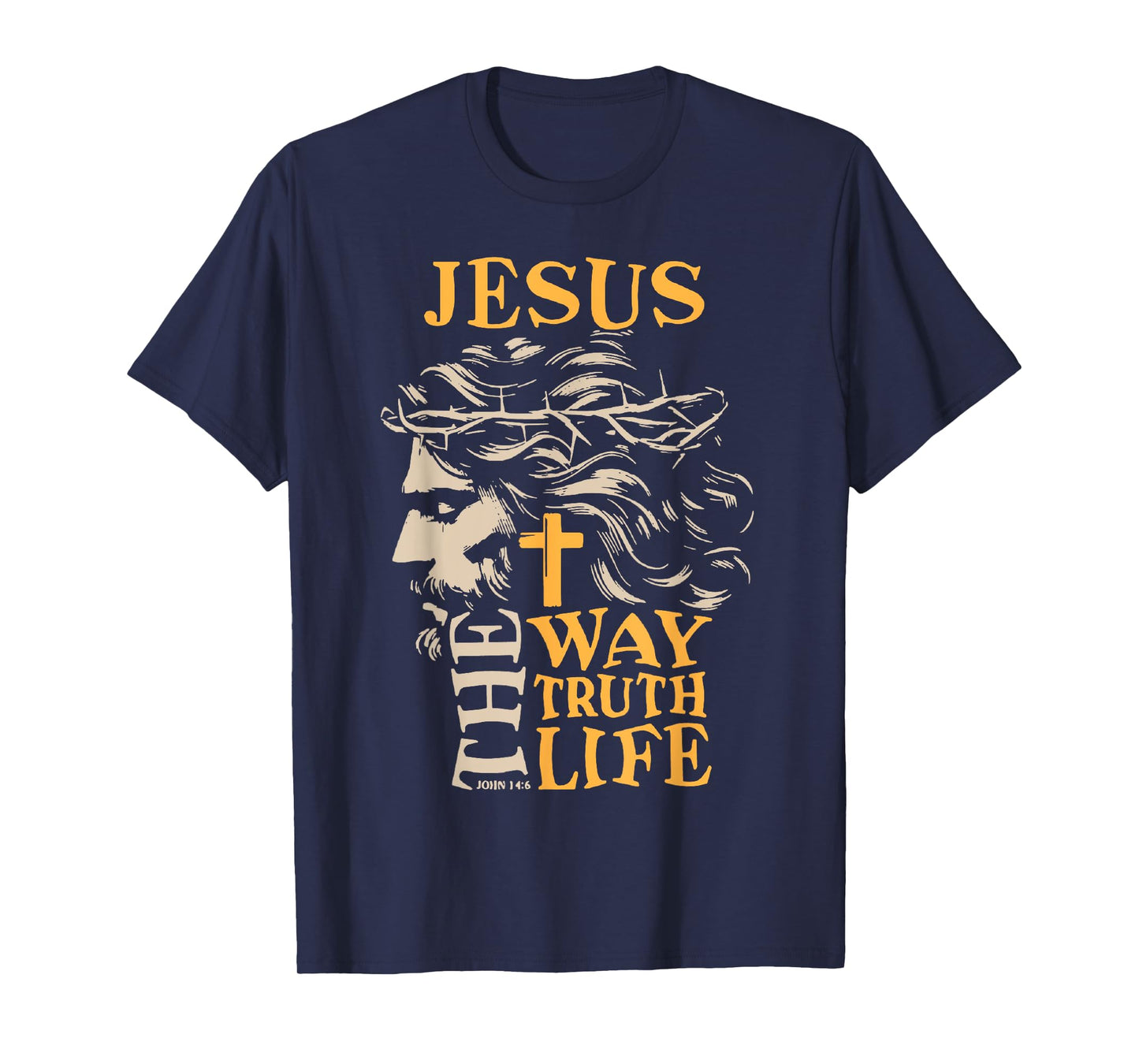 Jesus On The Path Truth Life Christian John 14:6 Bible Verse T-Shirt
