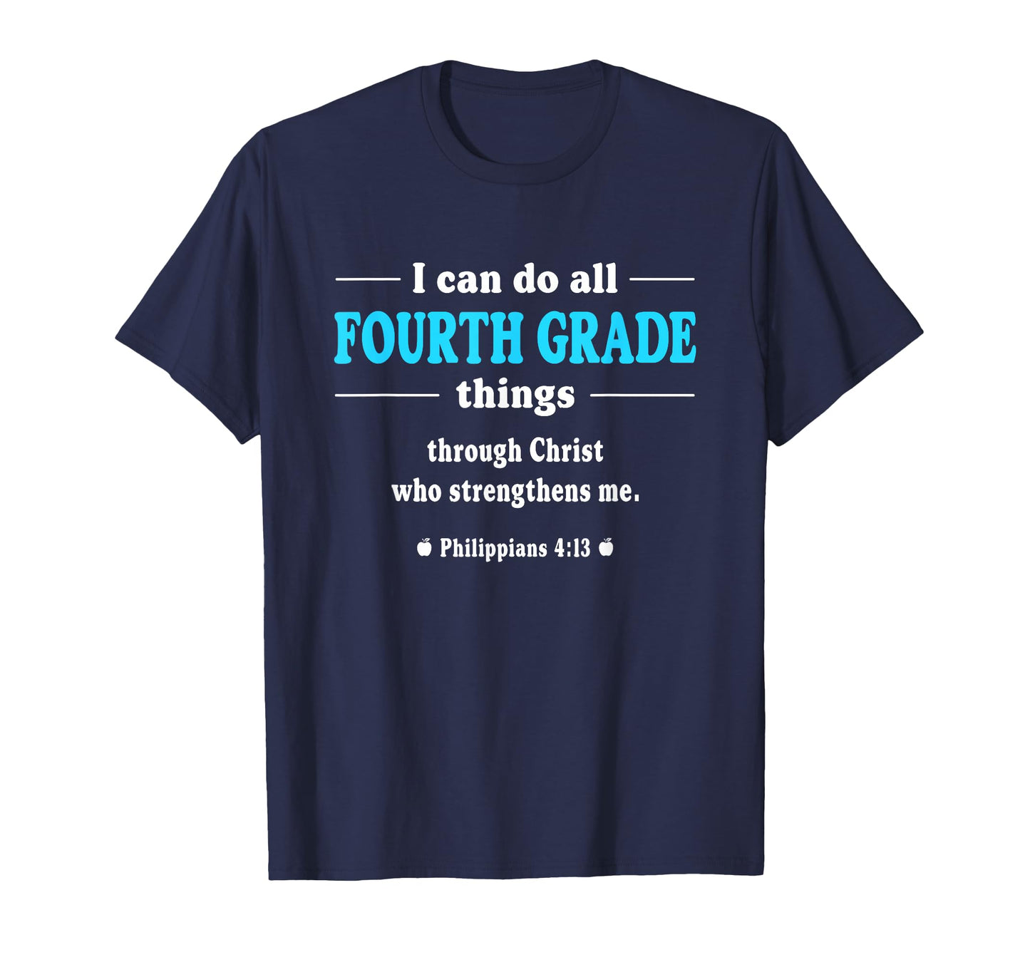 I Can Do All Fourth Grade Things - Inspirational Teacher T-Shirt