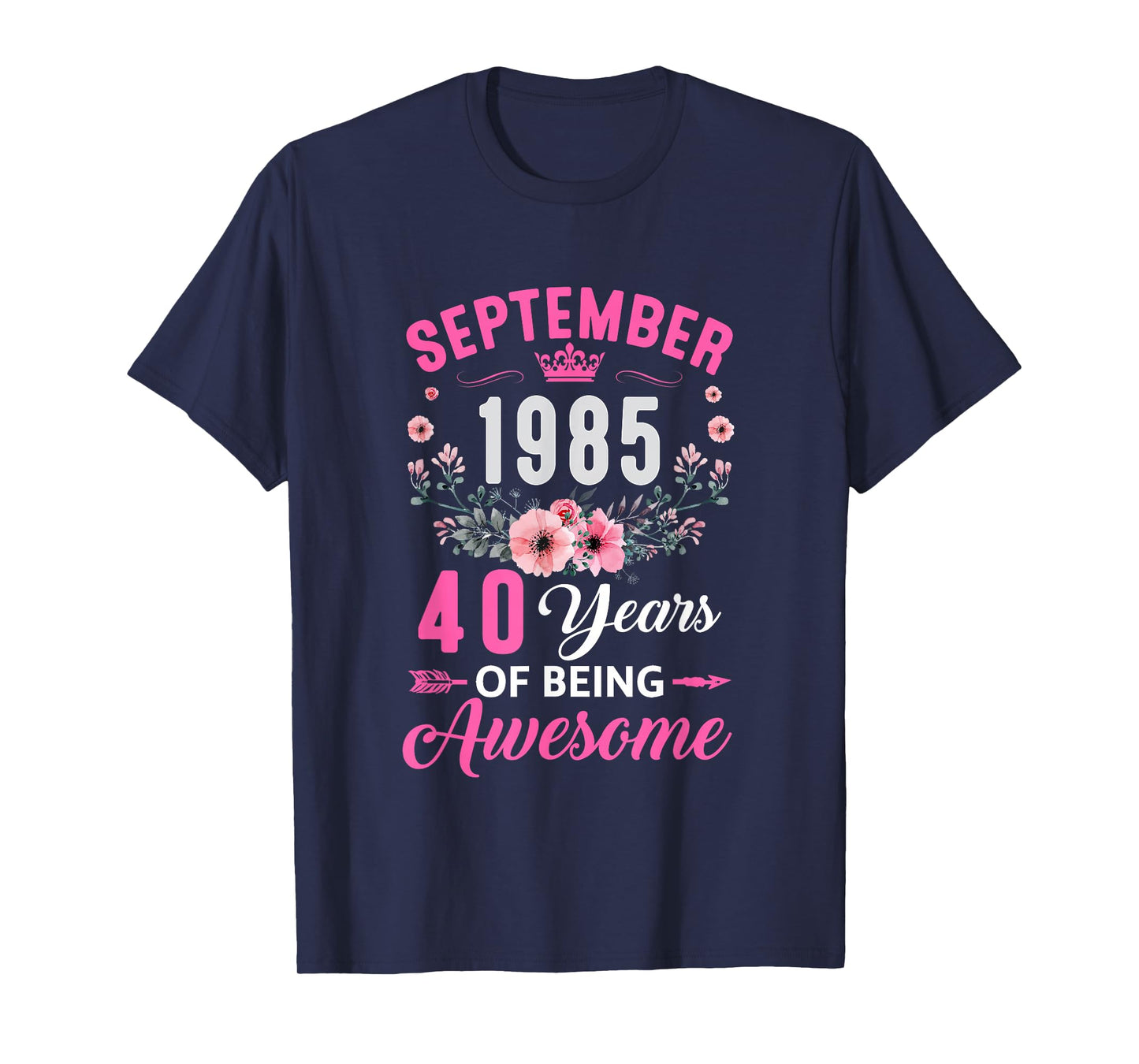 Awesome Since 1985 40 Years Old September 40Th Birthday T-Shirt