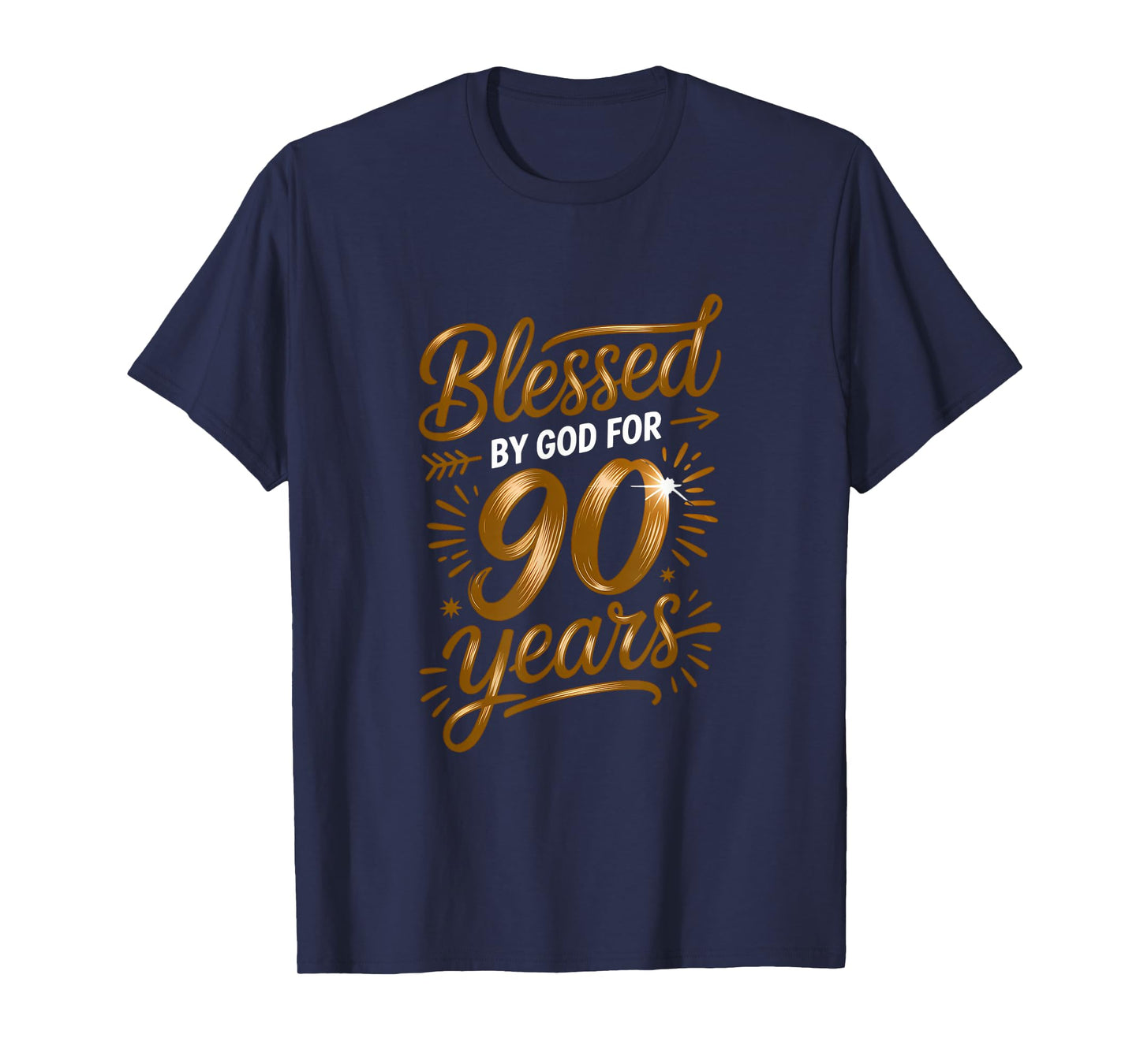 Blessed by God for 90 Years Religious Themed 90th Birthday T-Shirt