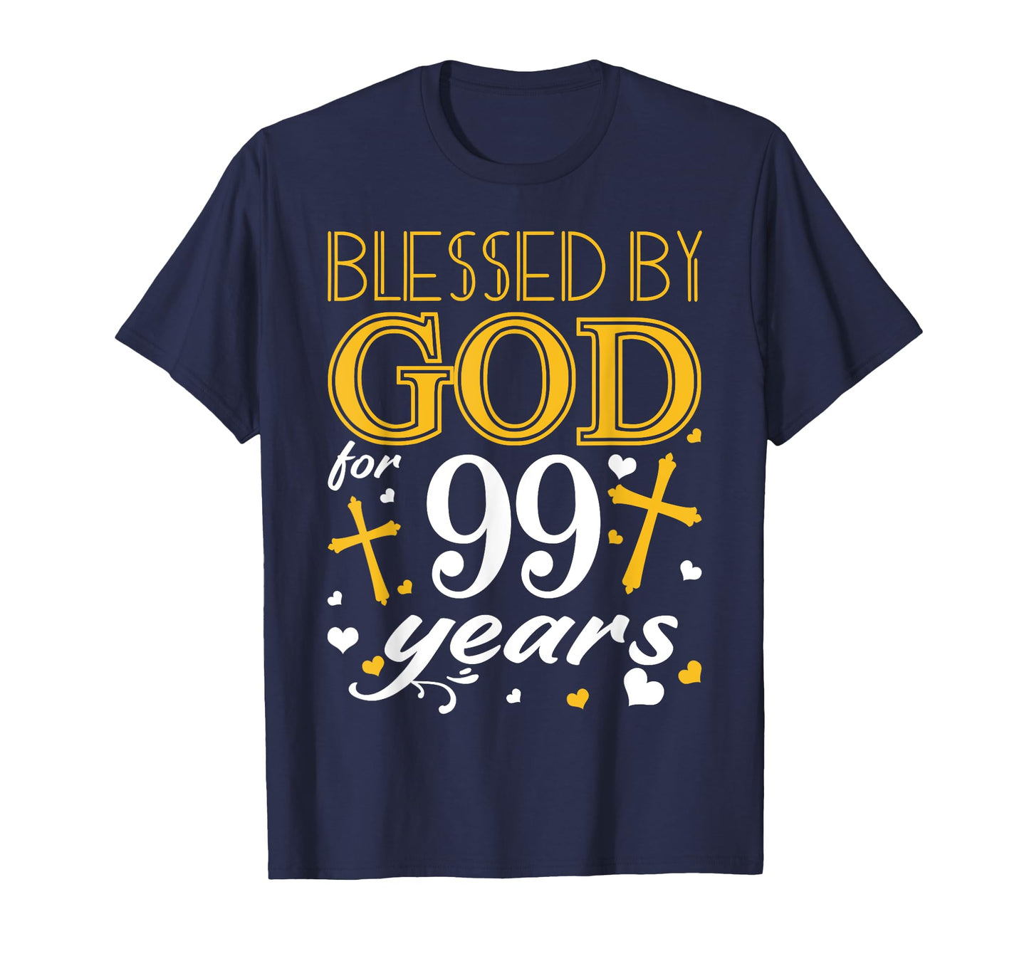 Vintage Blessed By God For 99 Years Happy 99th Birthday T-Shirt
