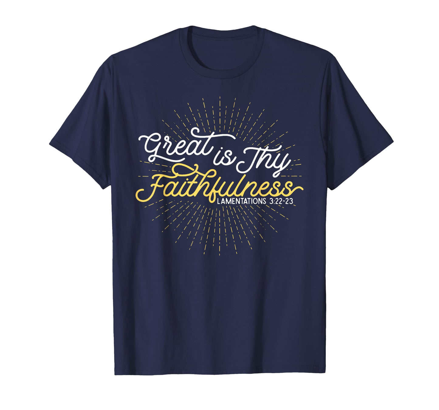 Great Is Thy Faithfulness T-Shirt