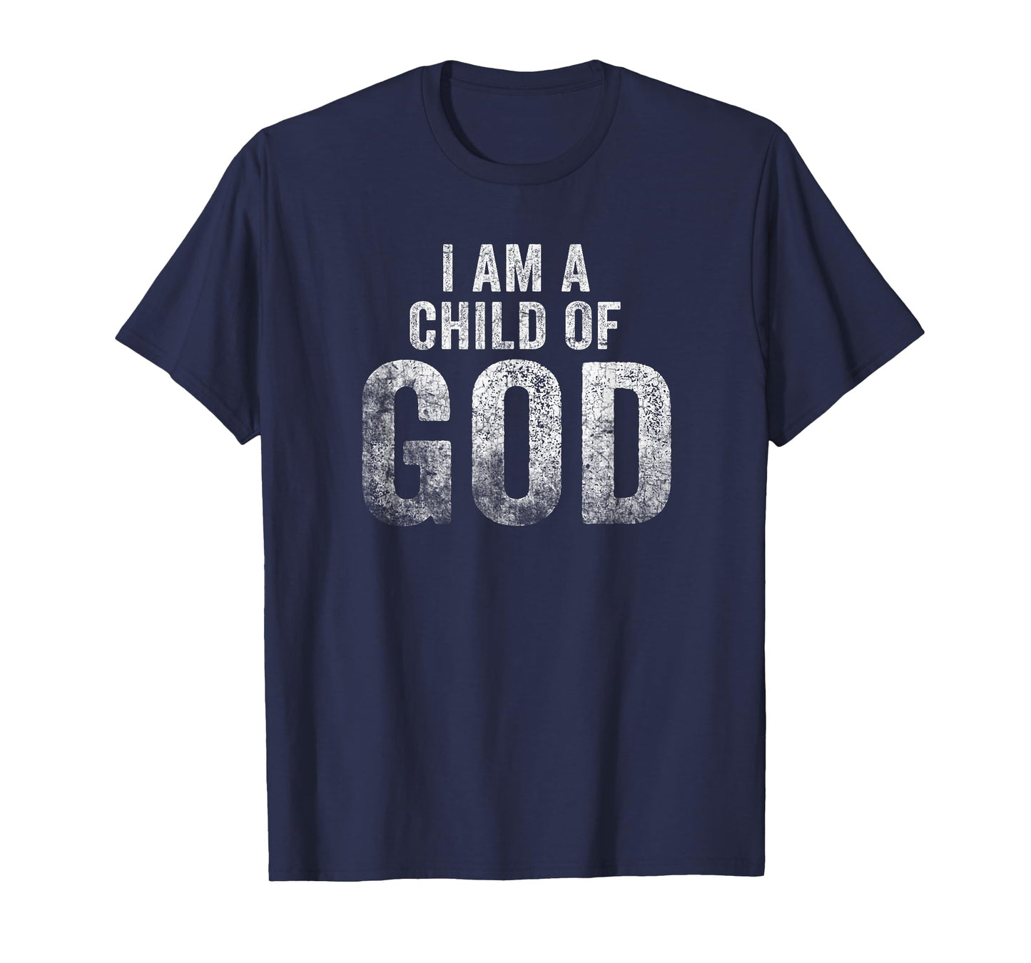Christian I Am A Child Of God Withstand T-Shirt