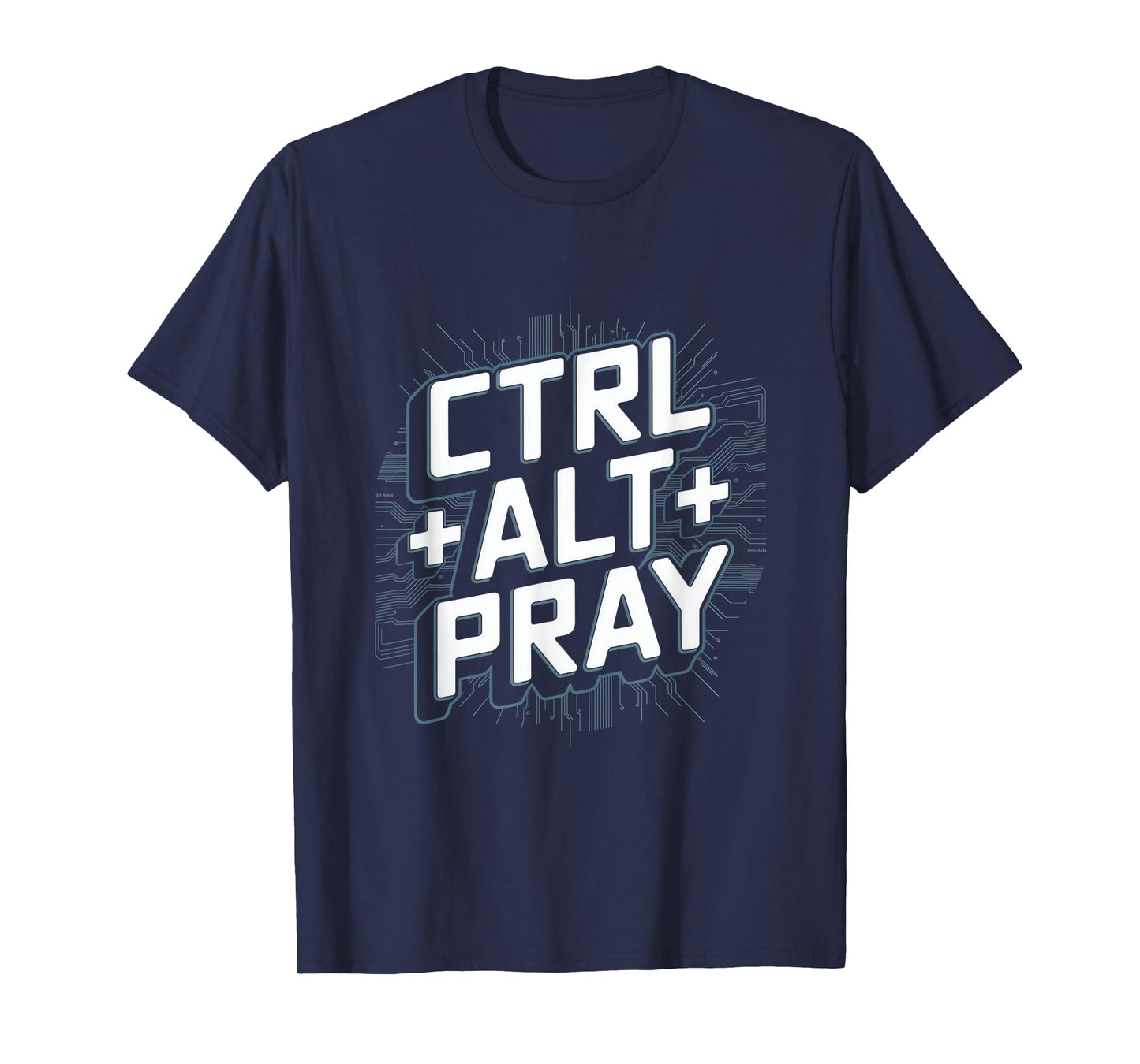 Christian Ctrl Alt Pray Tech Theme T-Shirt