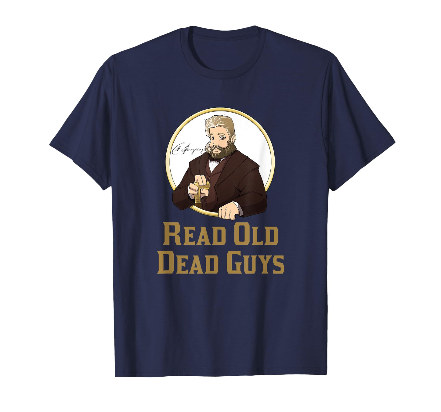 Read Old Dead Guys - funny C. H. Spurgeon bookworm t-shirt T-Shirt
