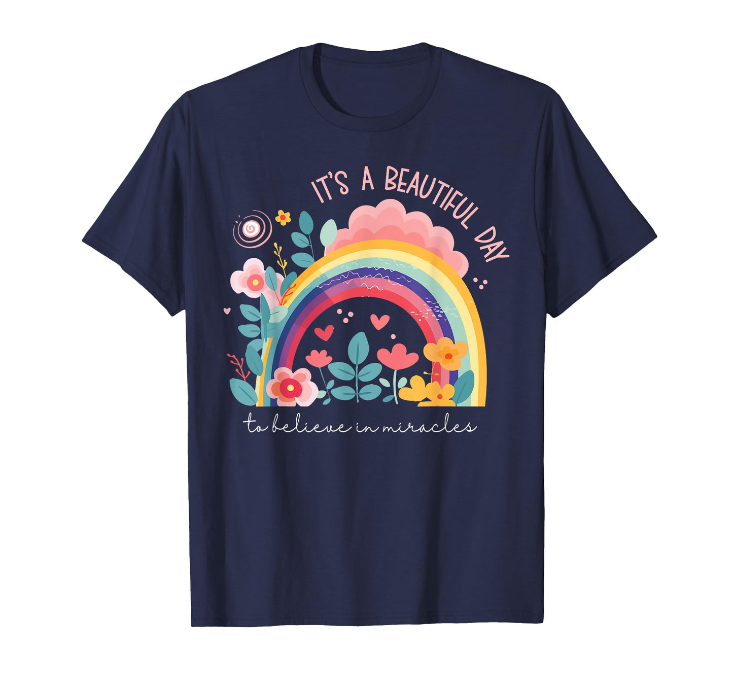 I Believe in Miracles Flower Vintage Cool Bold Christian T-Shirt