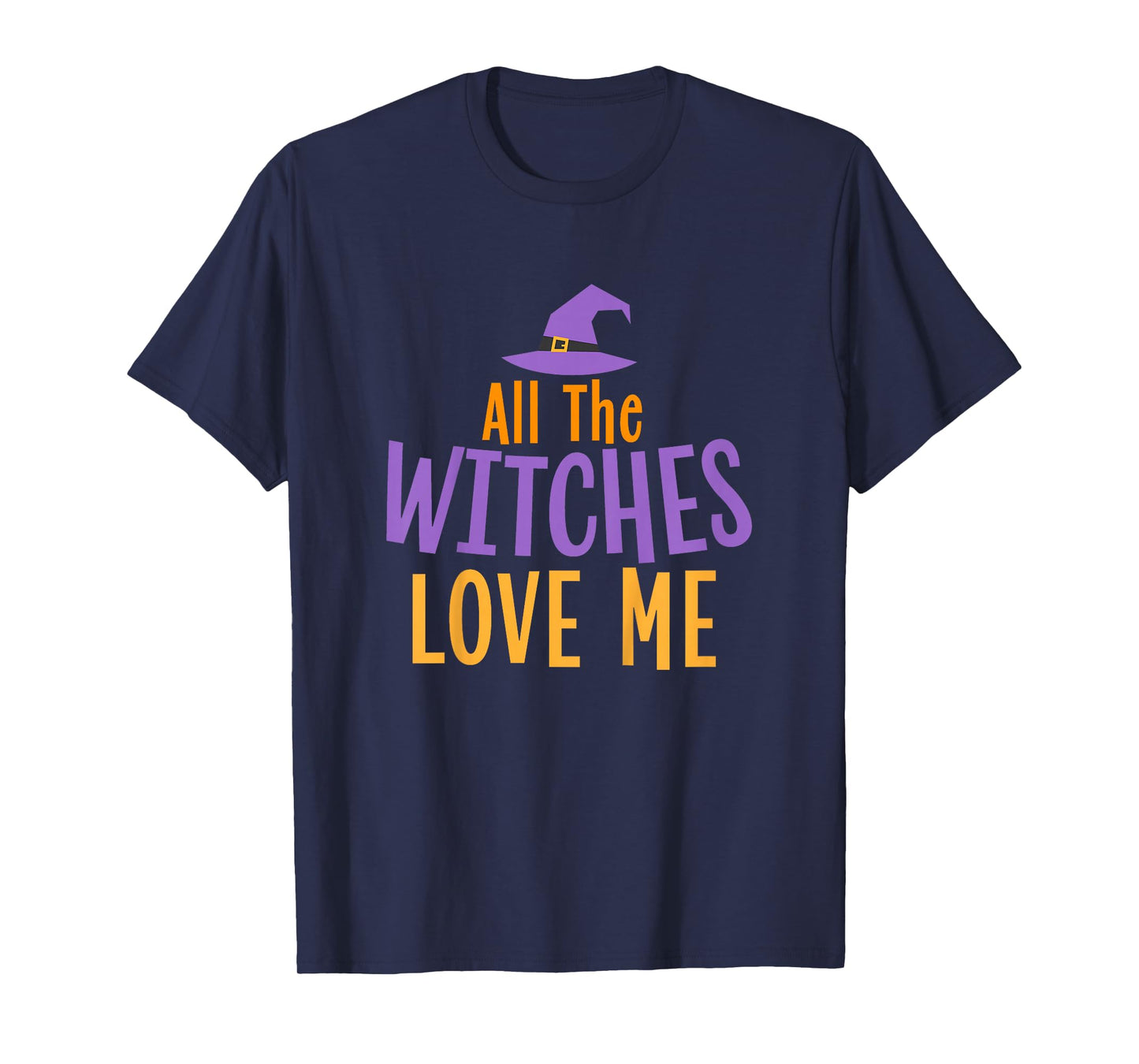 Kids Halloween All The Witches Love Me Funny Boys T-Shirt