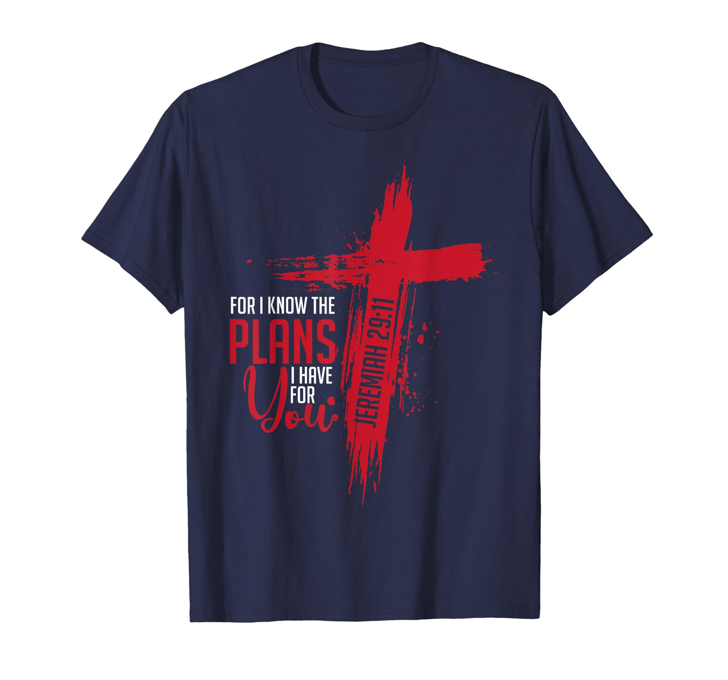 Jeremiah 29:11 Christian Religious Bible Verse Cross T-Shirt