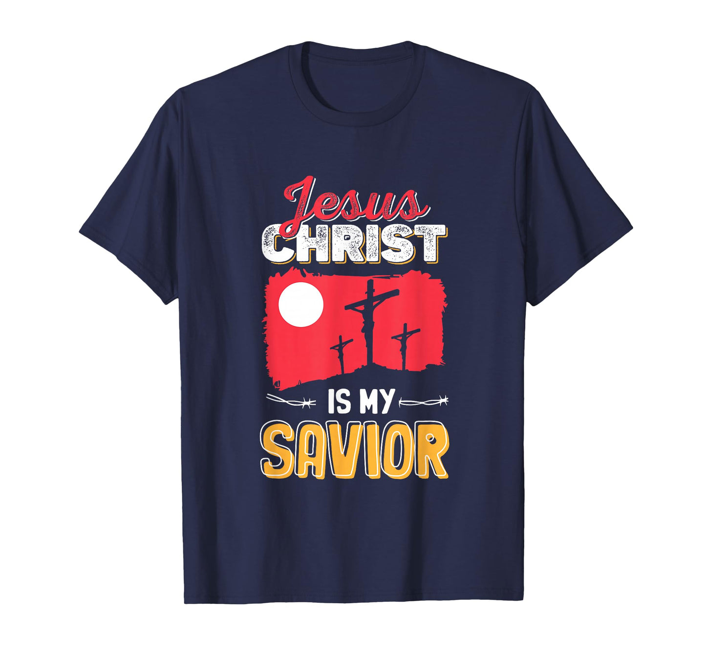 Christian Faith Jesus Cross Savior Bible Verse Shirt T-Shirt
