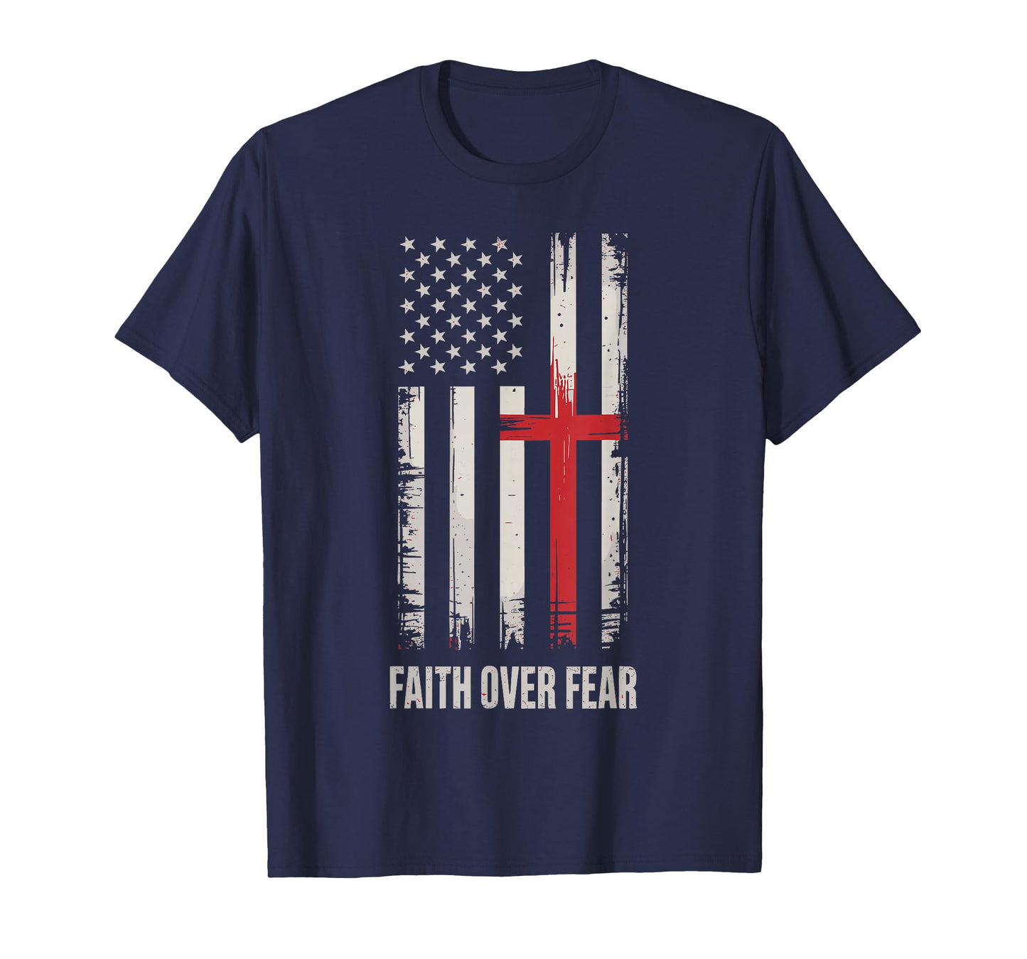 Faith Over Fear American Flag Cross T-Shirt