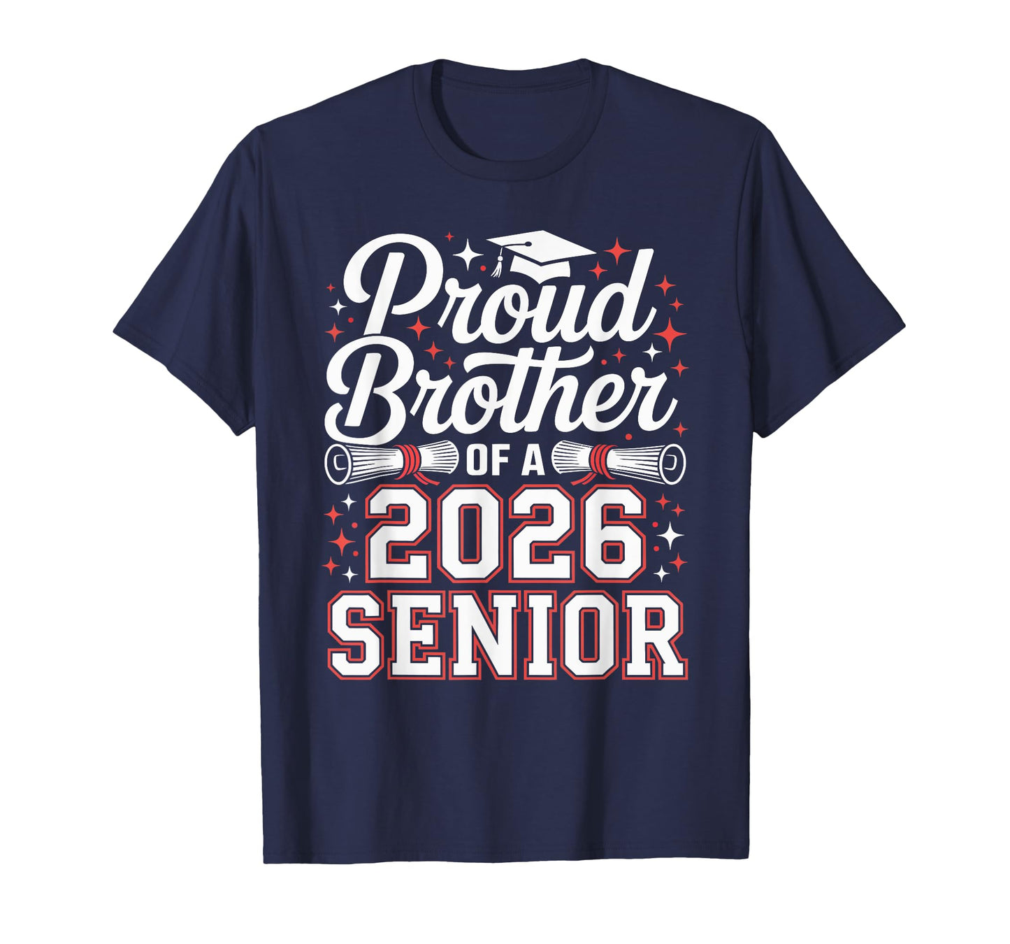 Proud Brother Of A 2026 Senior T-Shirt