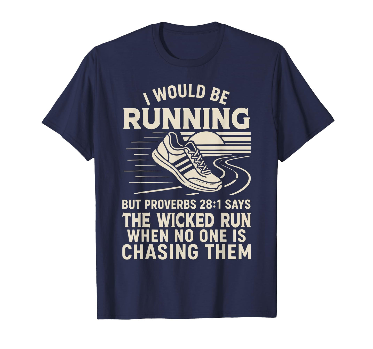 Running Runner Half Marathon Christian Bible Quote Faith I T-Shirt