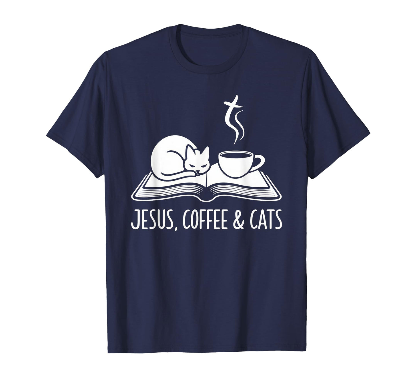 Jesus Coffee Cats Funny Cute Design Jesus Lovers Christian T-Shirt
