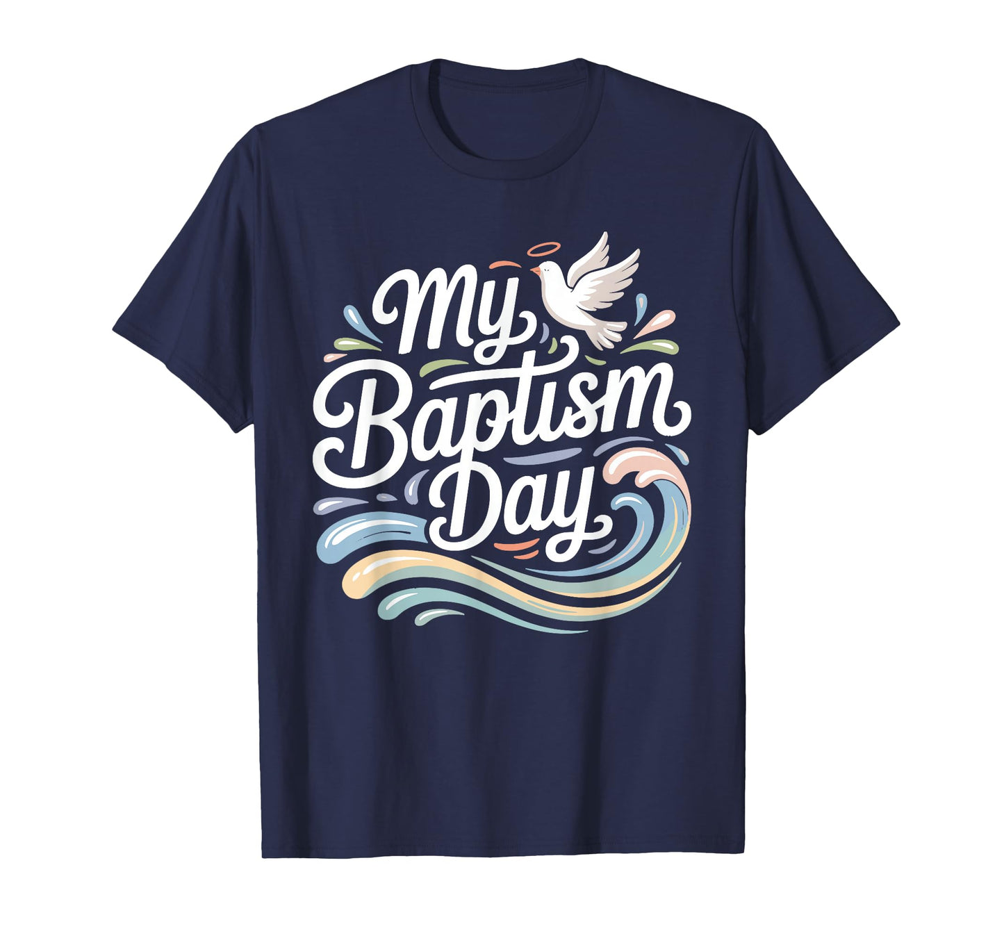 My Baptism Day Shirt Baptism Shirt Christian Baptised T-Shirt