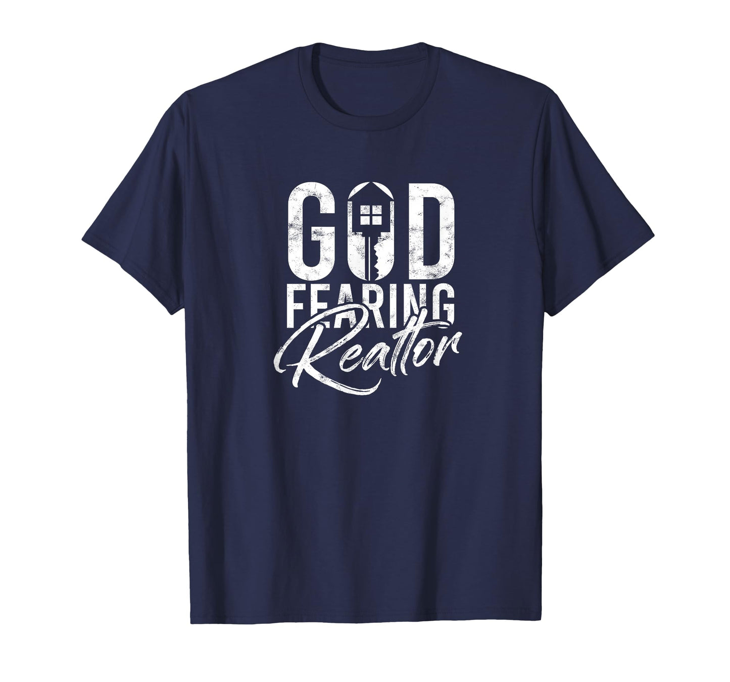 God Fearing Realtor Faith Business T-Shirt