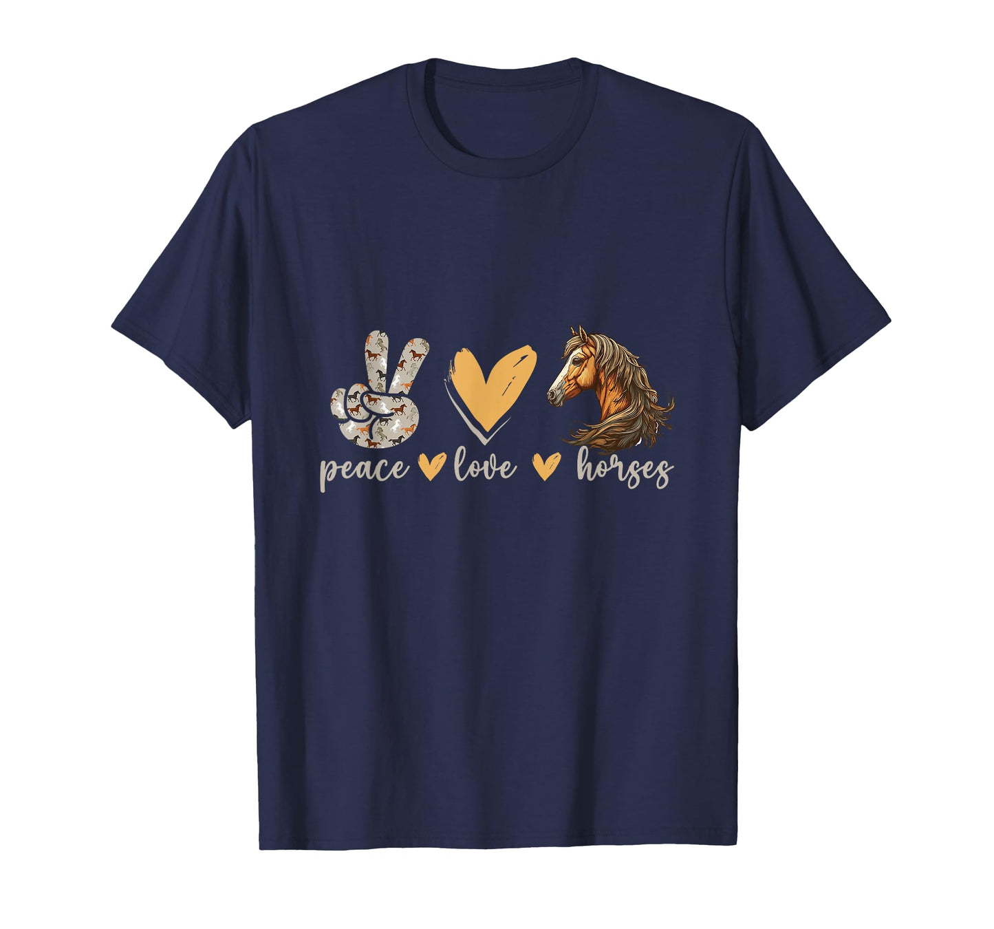 Peace Love Horses Girl I Love My Horses Equestrian Horseback T-Shirt