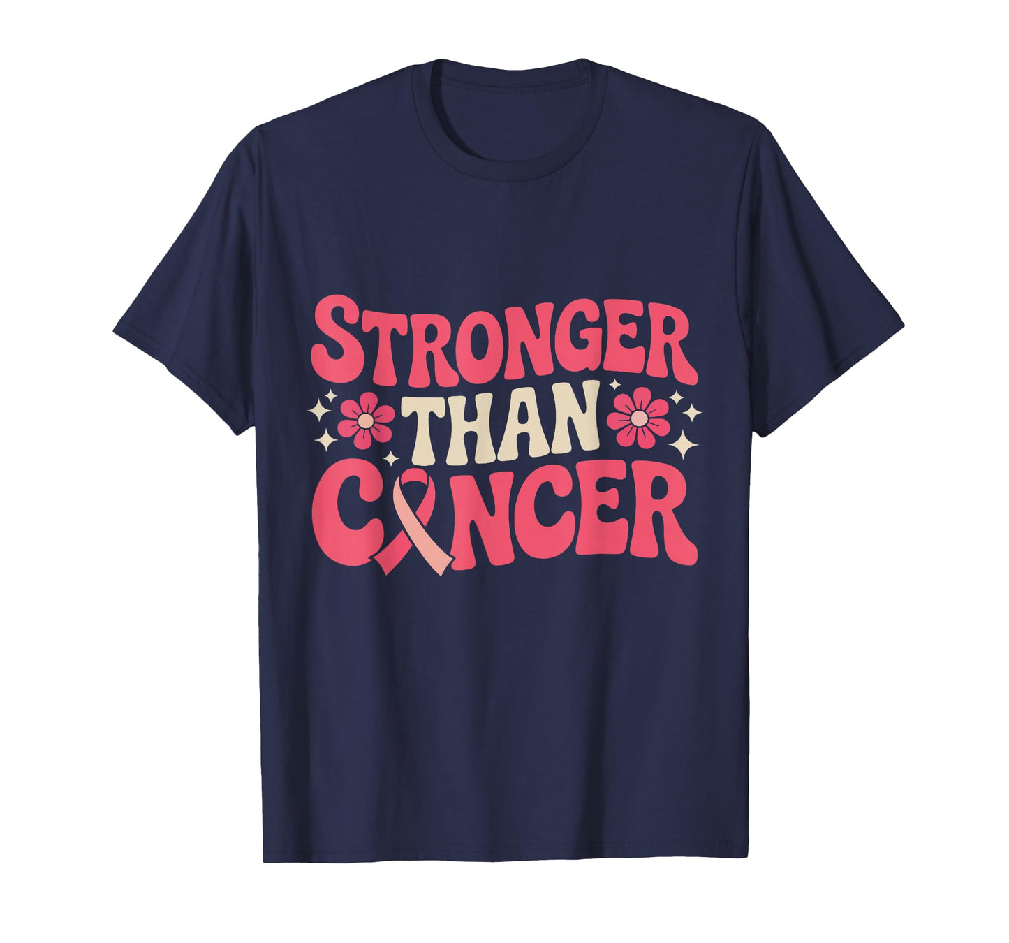 Stronger Than Cancer Pink Ribbon October Awareness Support T-Shirt