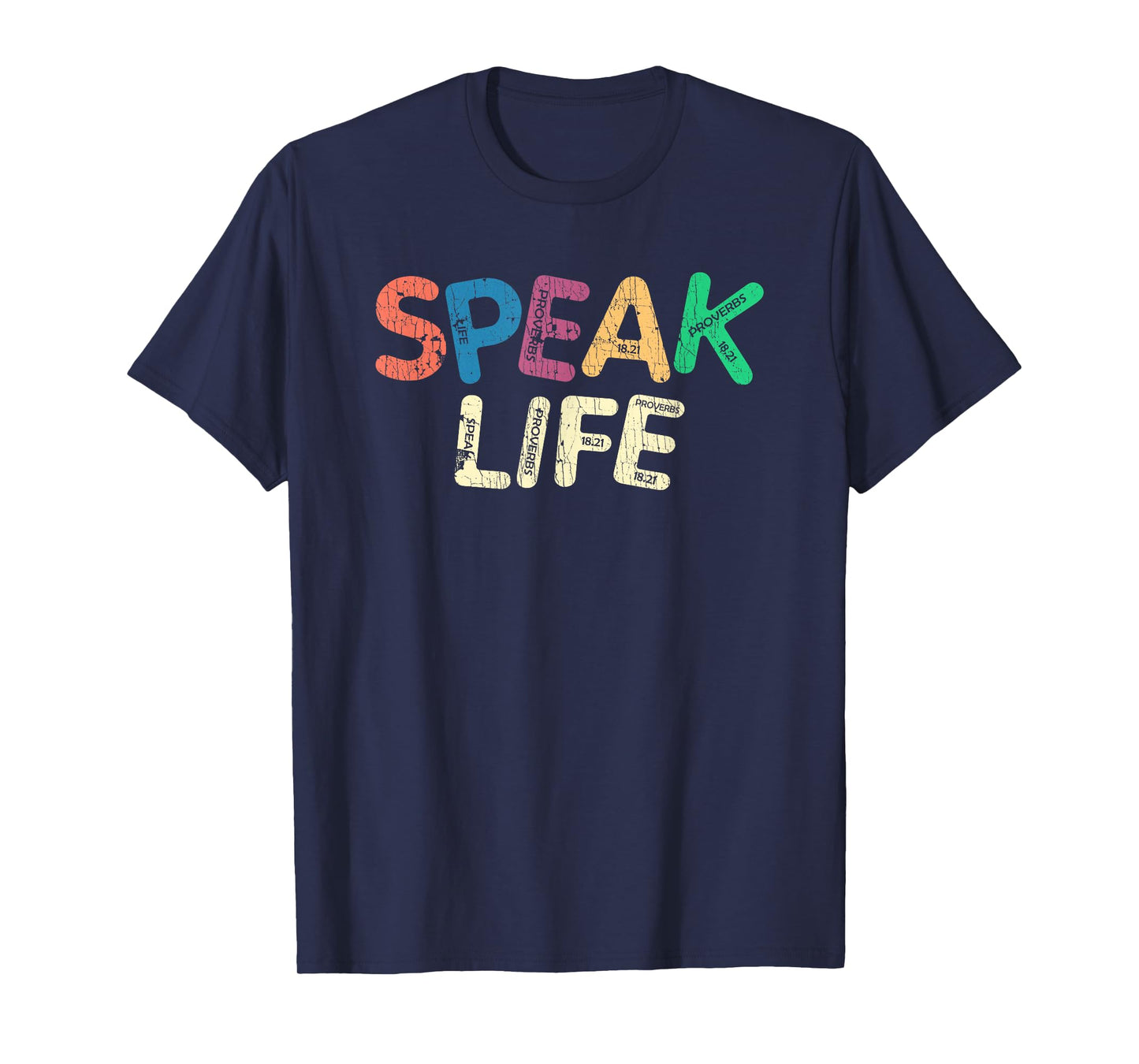 Speak Life Proverbs Cross Christian Quote T-Shirt
