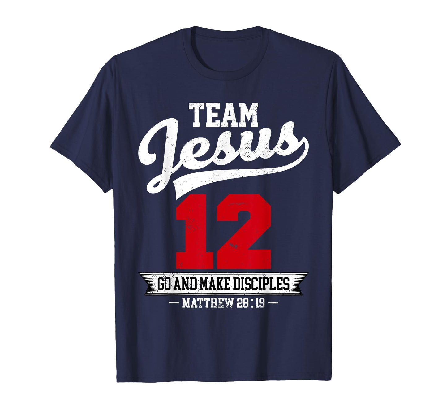 Jesus and Baseball Team Jesus Christian Matthew 28:19 Verse T-Shirt