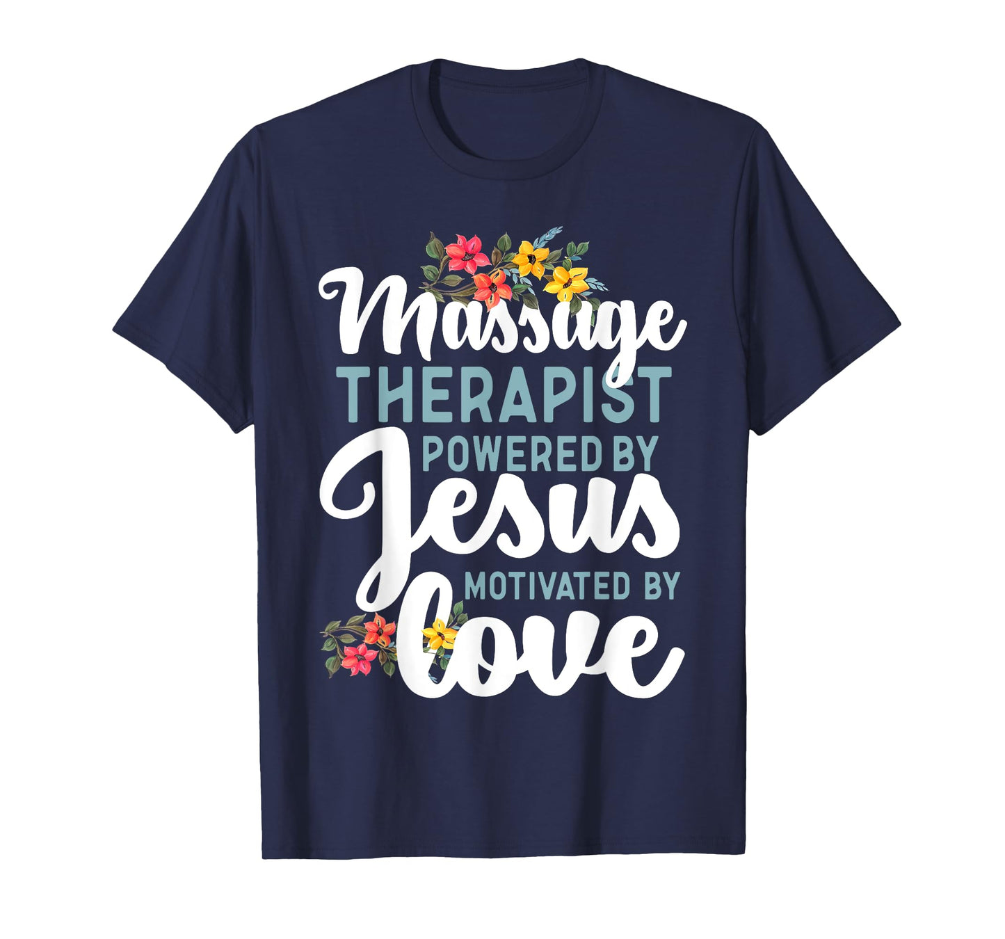 Licensed Massage Therapist Therapy Jesus Faith Massage T-Shirt