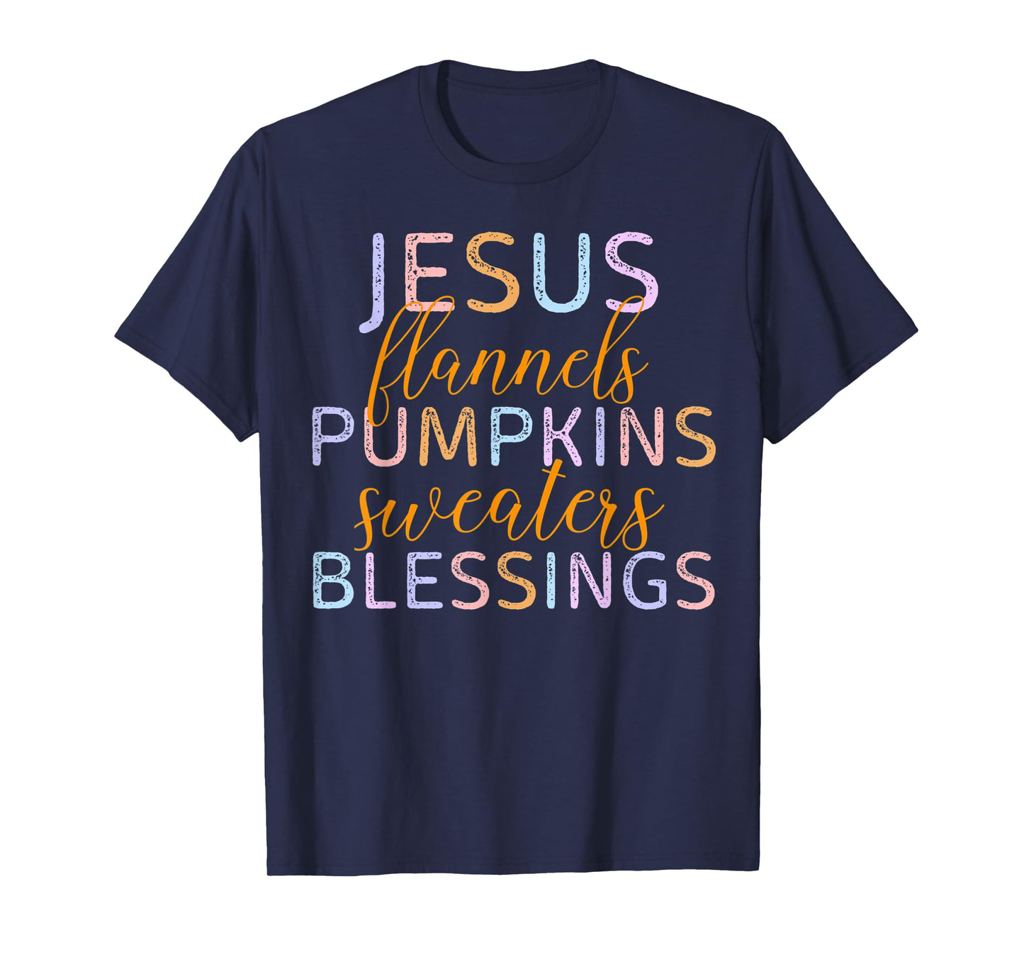 Jesus Flannels Pumpkins Sweaters Blessings Fall Season Faith T-Shirt