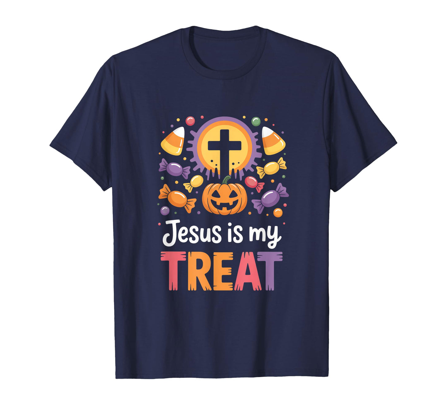 Jesus is My Treat Christian Halloween Message T-Shirt
