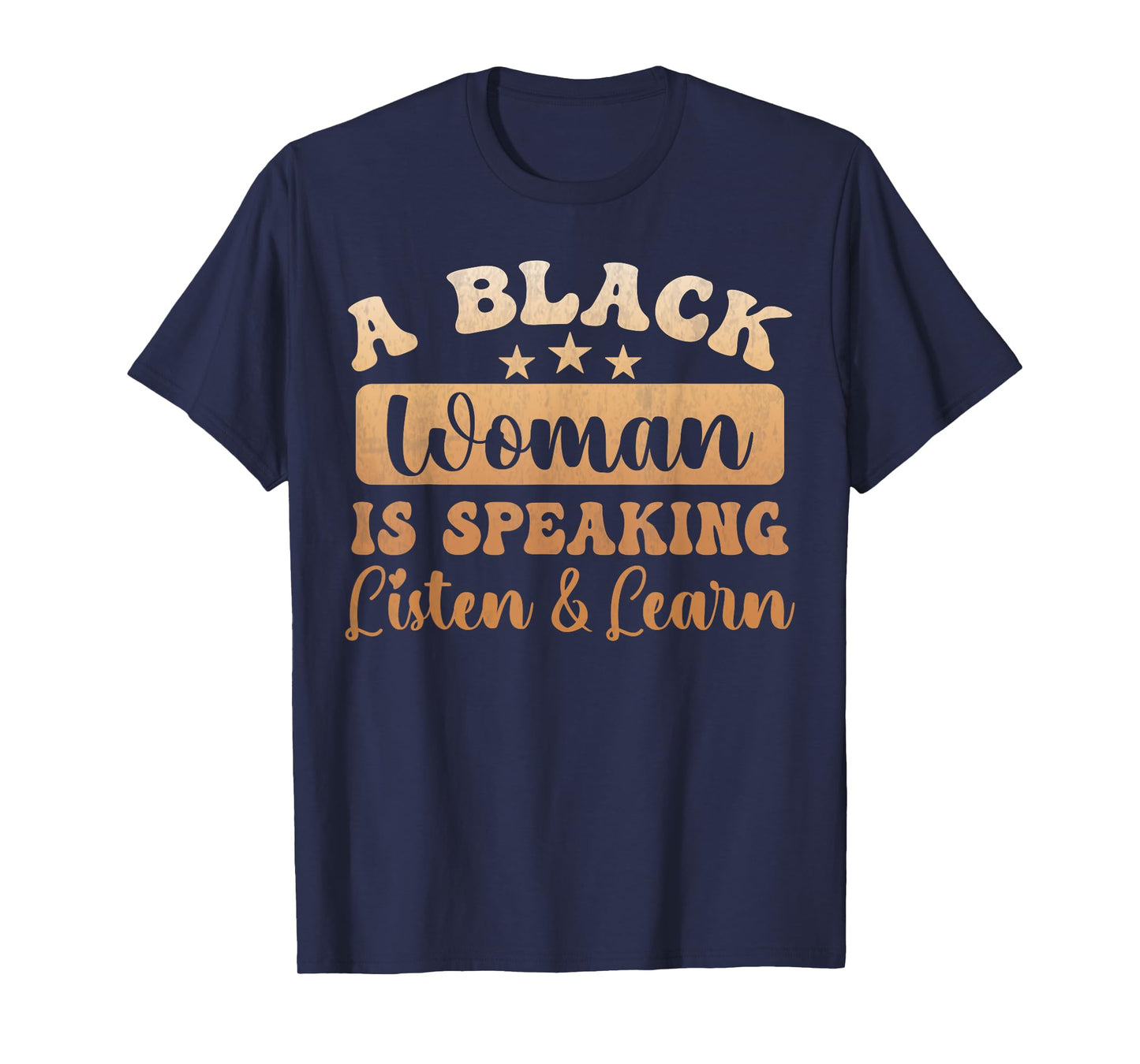 Blackity Black history month a Black woman is speaking funny T-Shirt