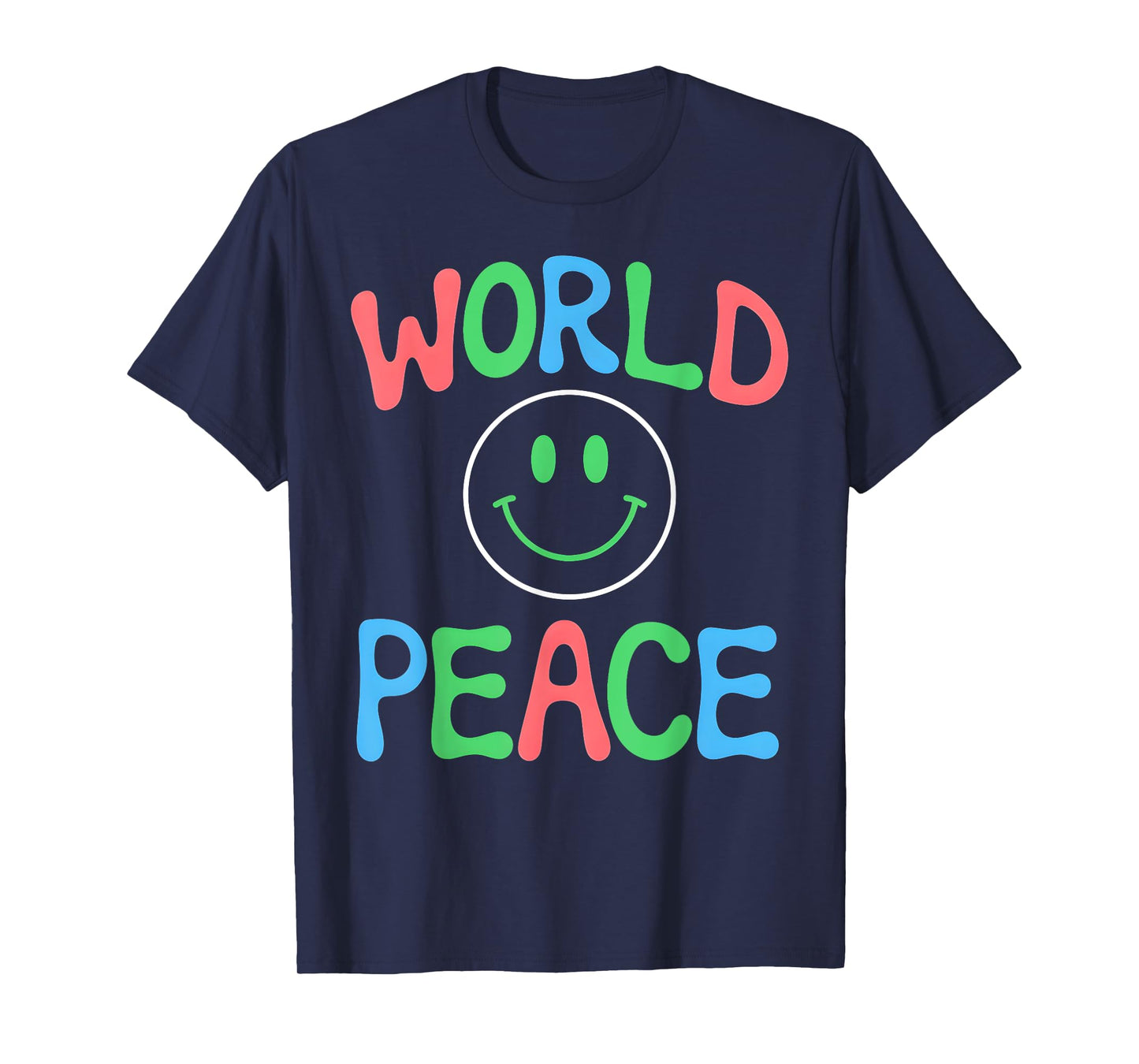 World Peace Smile Face Peace Sign Heart Peace Day T-Shirt