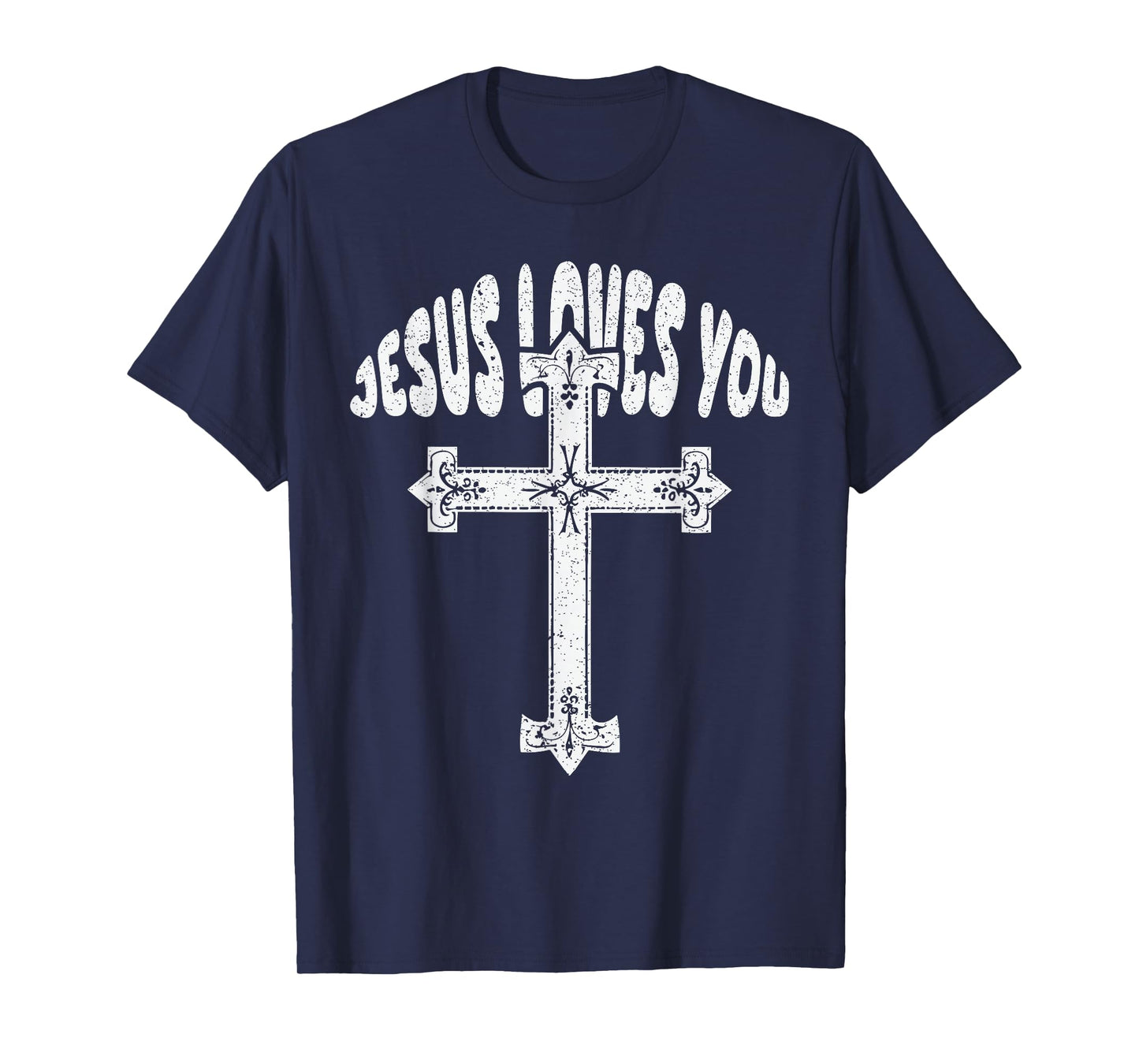 Jesus Loves You Christian Cross for Men Women Boys Kids T-Shirt