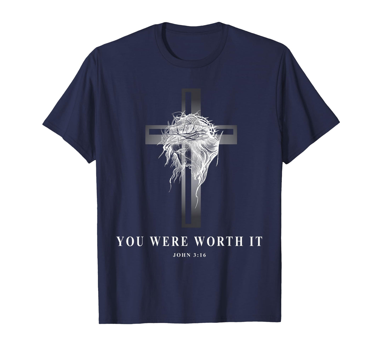 John 3:16 You Were Worth It Christian T-Shirt