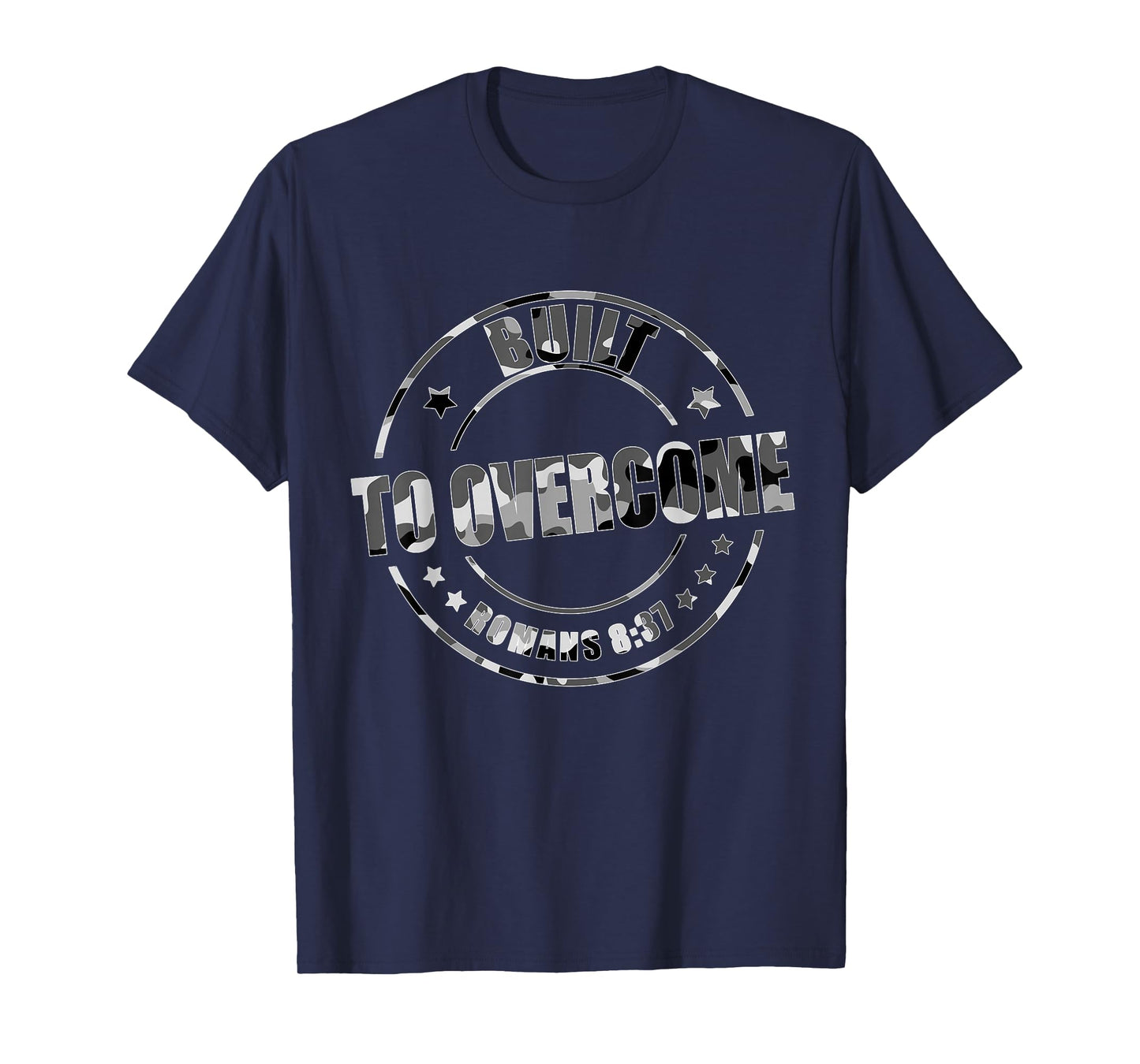 Built to Overcome Camo Gym Christian Faith Scripture Workout T-Shirt
