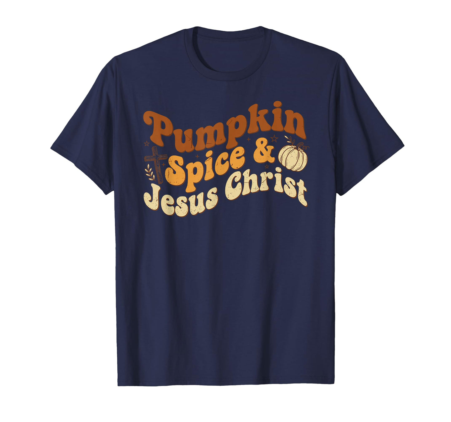 Pumpkin Spice and Jesus Christ Curved Rustic Autumn Faith T-Shirt