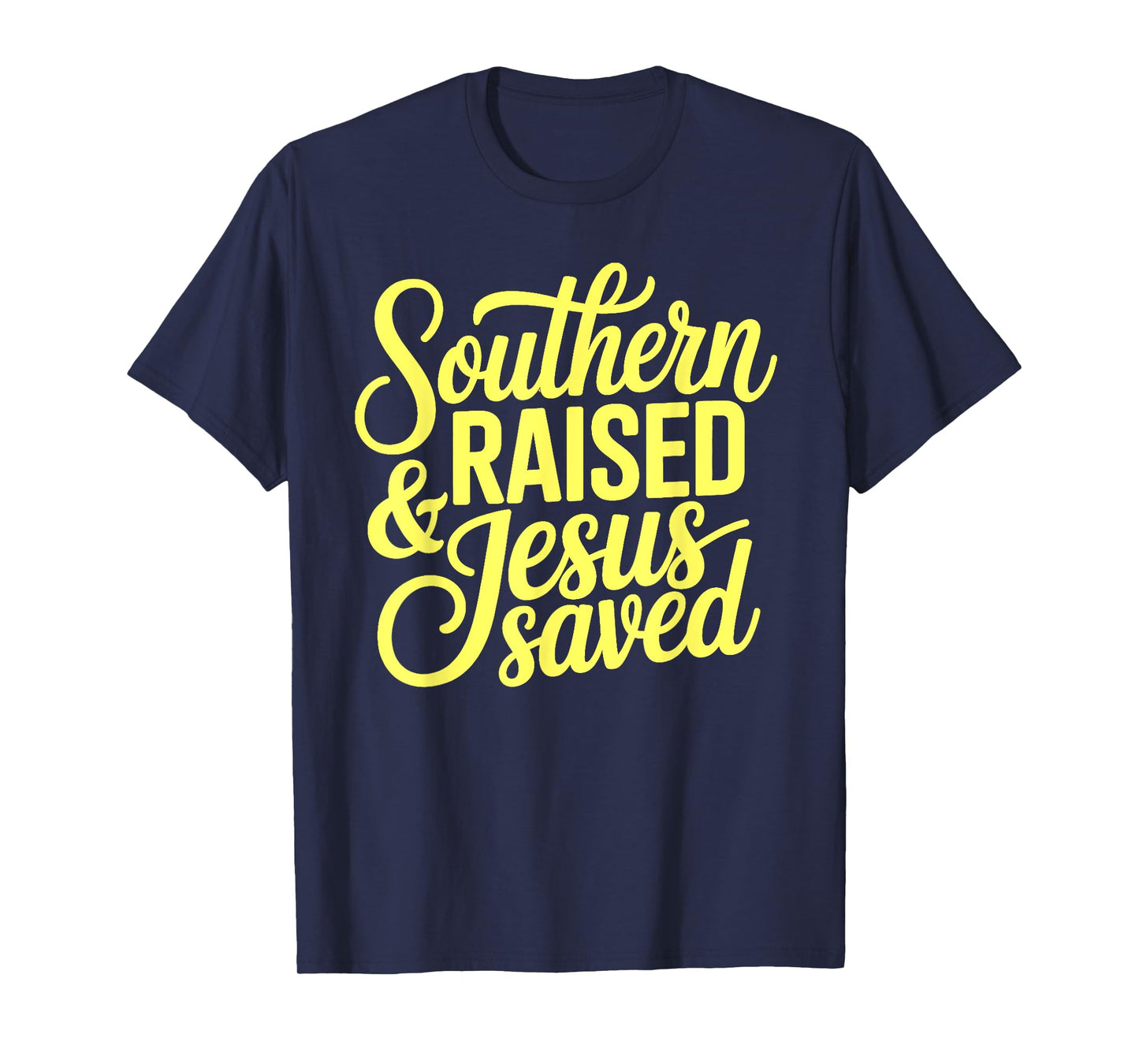 Southern Girl Jesus Saved Christian Faith God Bible T-Shirt