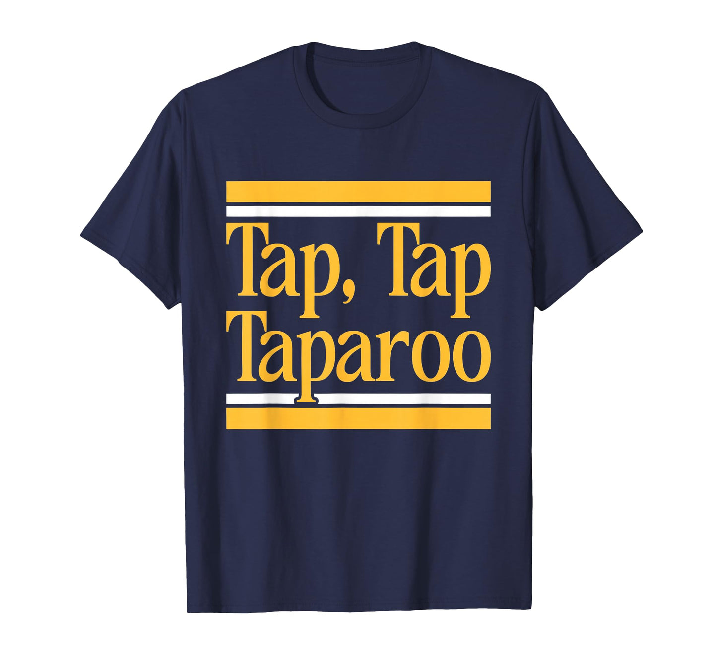 Tap Tap Taparoo Golf Humor T-Shirt