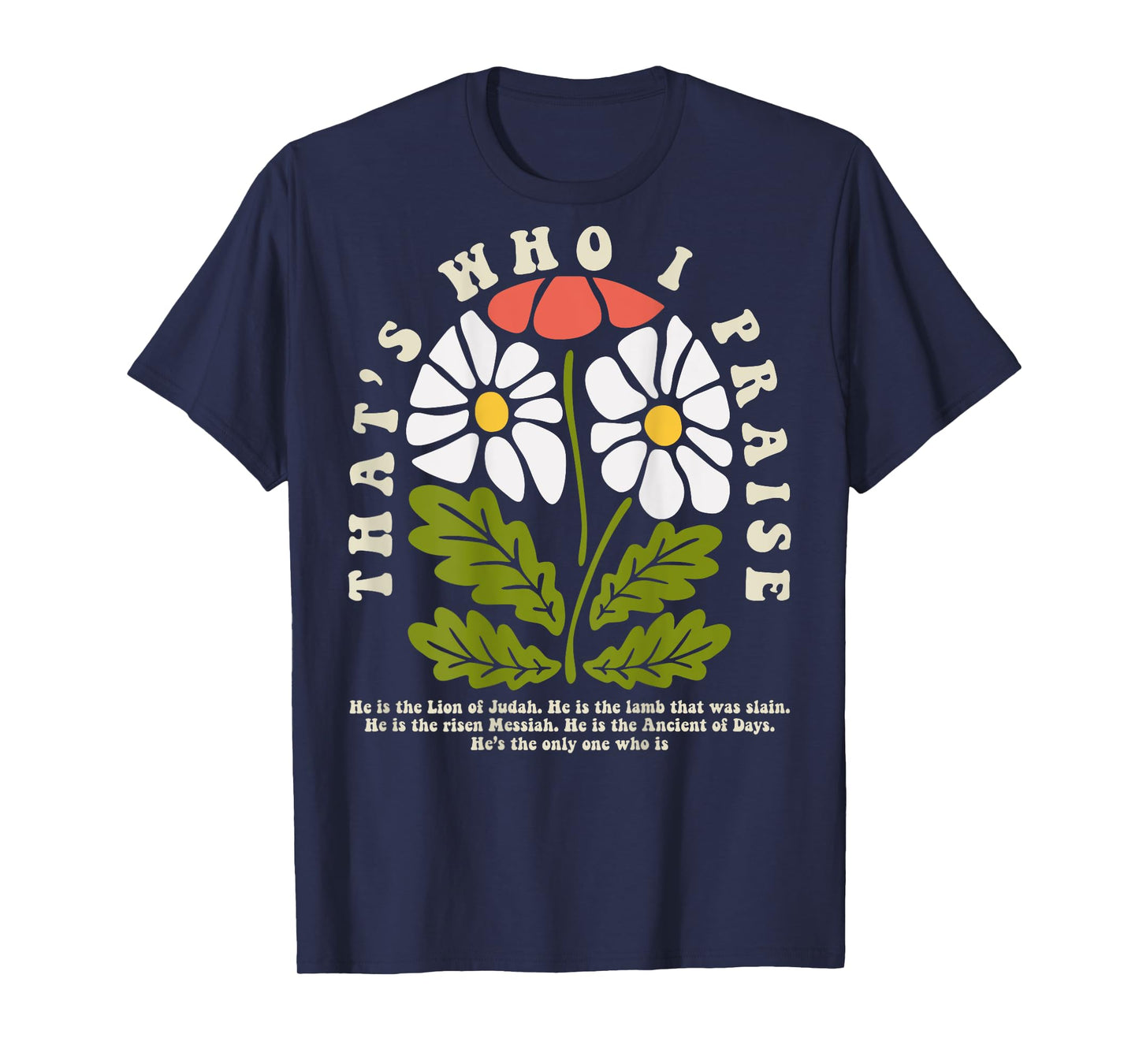 Brandon That's Who I Praise Jesus Christian Lake Merch T-Shirt