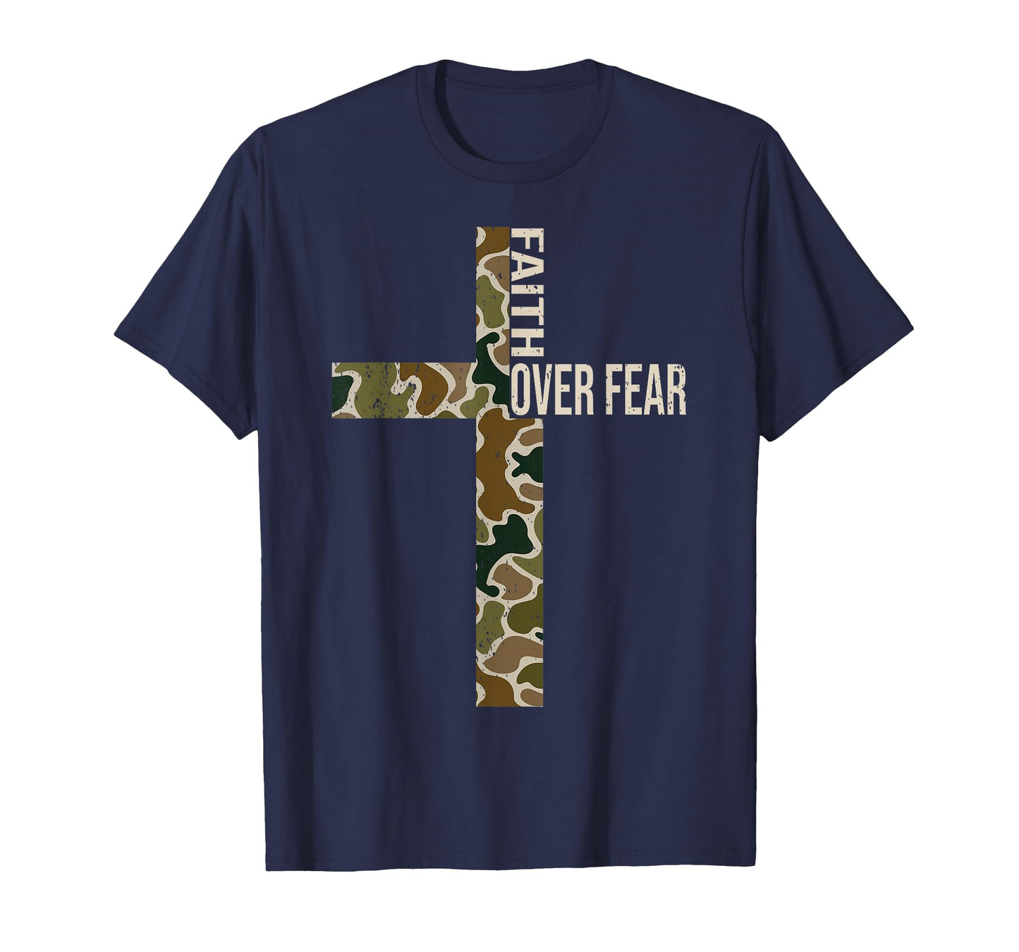 Jesus Faith Over Fear Christian Cross God Faith Bible Pray T-Shirt