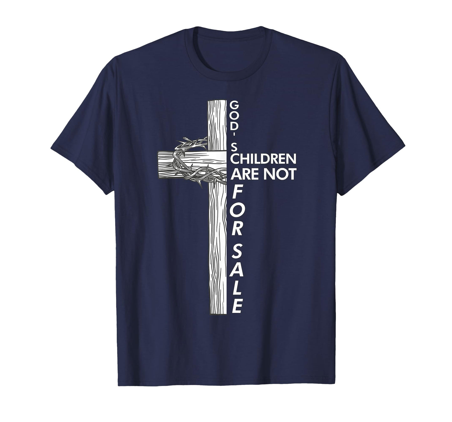 God's Children Are Not For Sale Jesus God's Children Christ T-Shirt