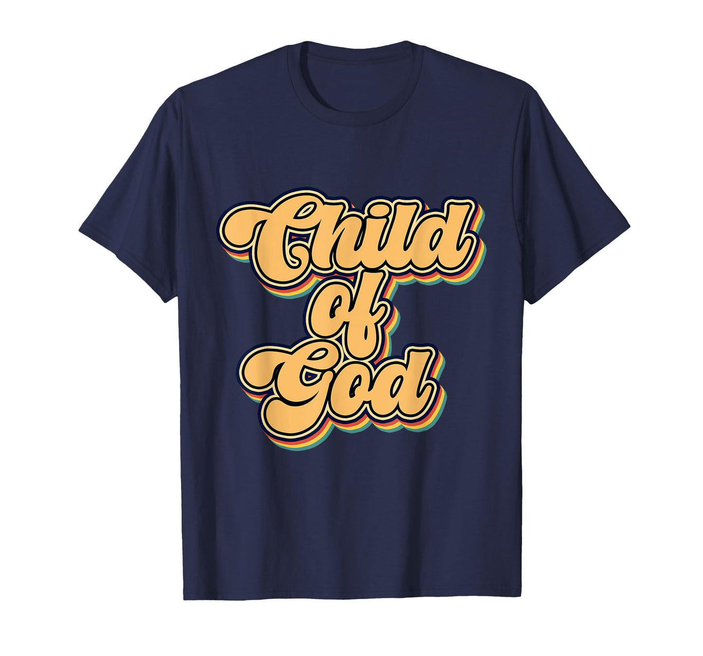 Faith Religious Rainbow Child Of God T-Shirt
