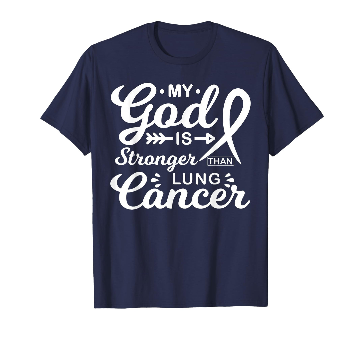 My God is Stronger Than Lung Cancer Awareness Warrior T-Shirt