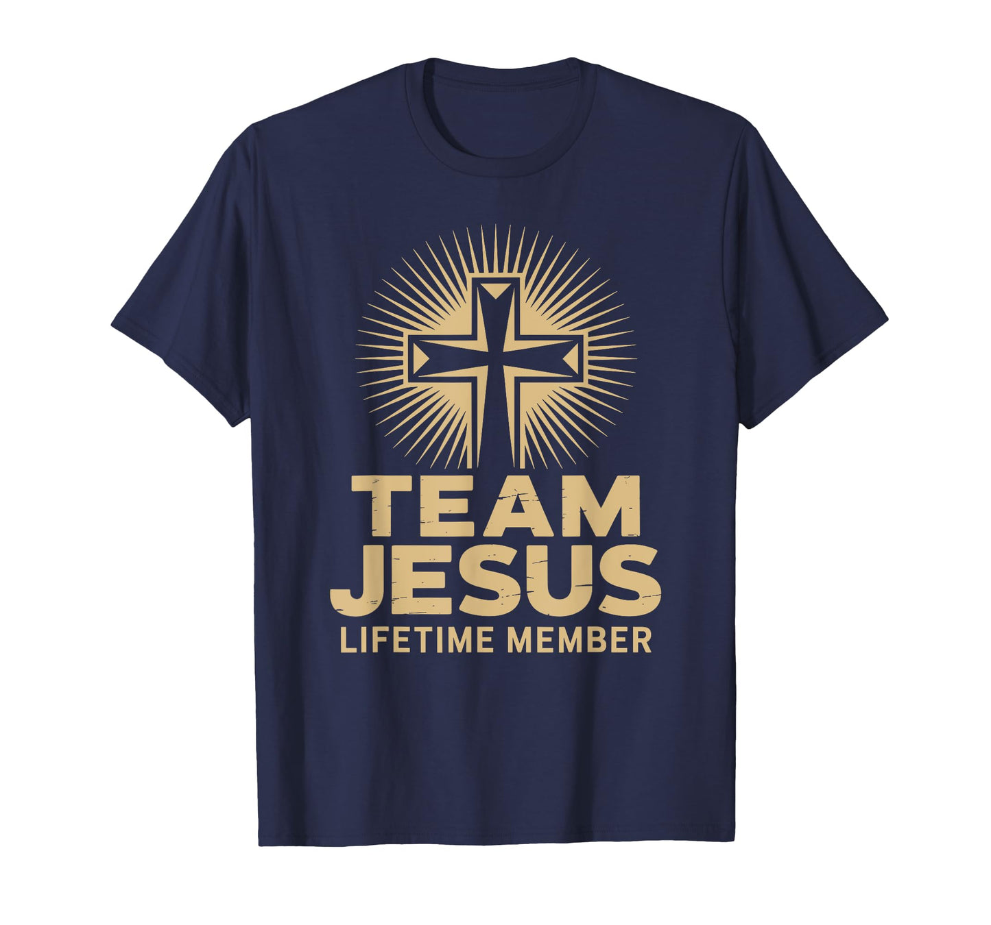 Team Jesus Lifetime Member Cross Belief Christians T-Shirt