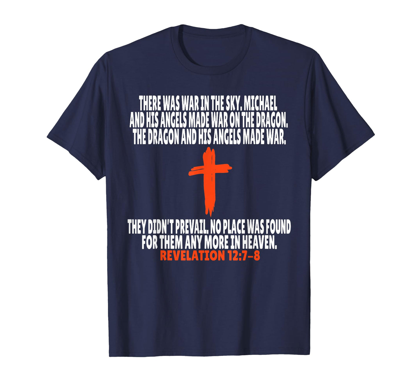 Revelation 12:7-8 Bible Verses Scripture T-Shirt