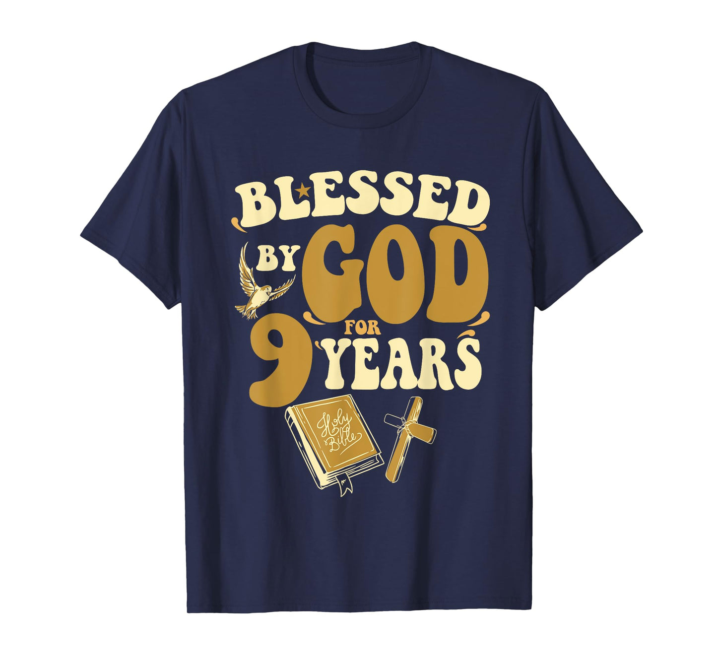 Blessed By God For 9 Years 9th Birthday Religious Theme T-Shirt