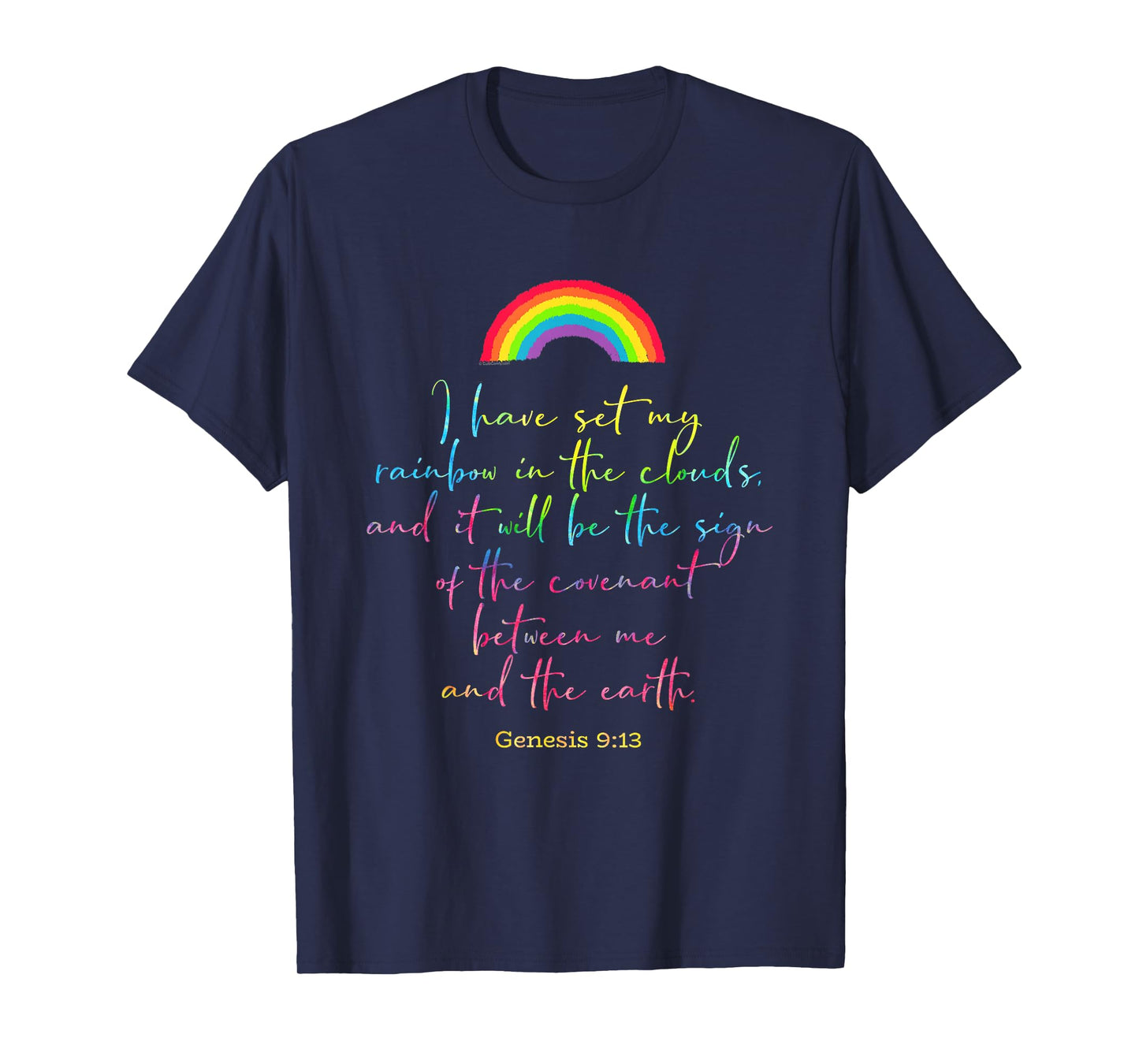 God's Rainbow Genesis 9 Christian Bible Verse Womens Gift T-Shirt
