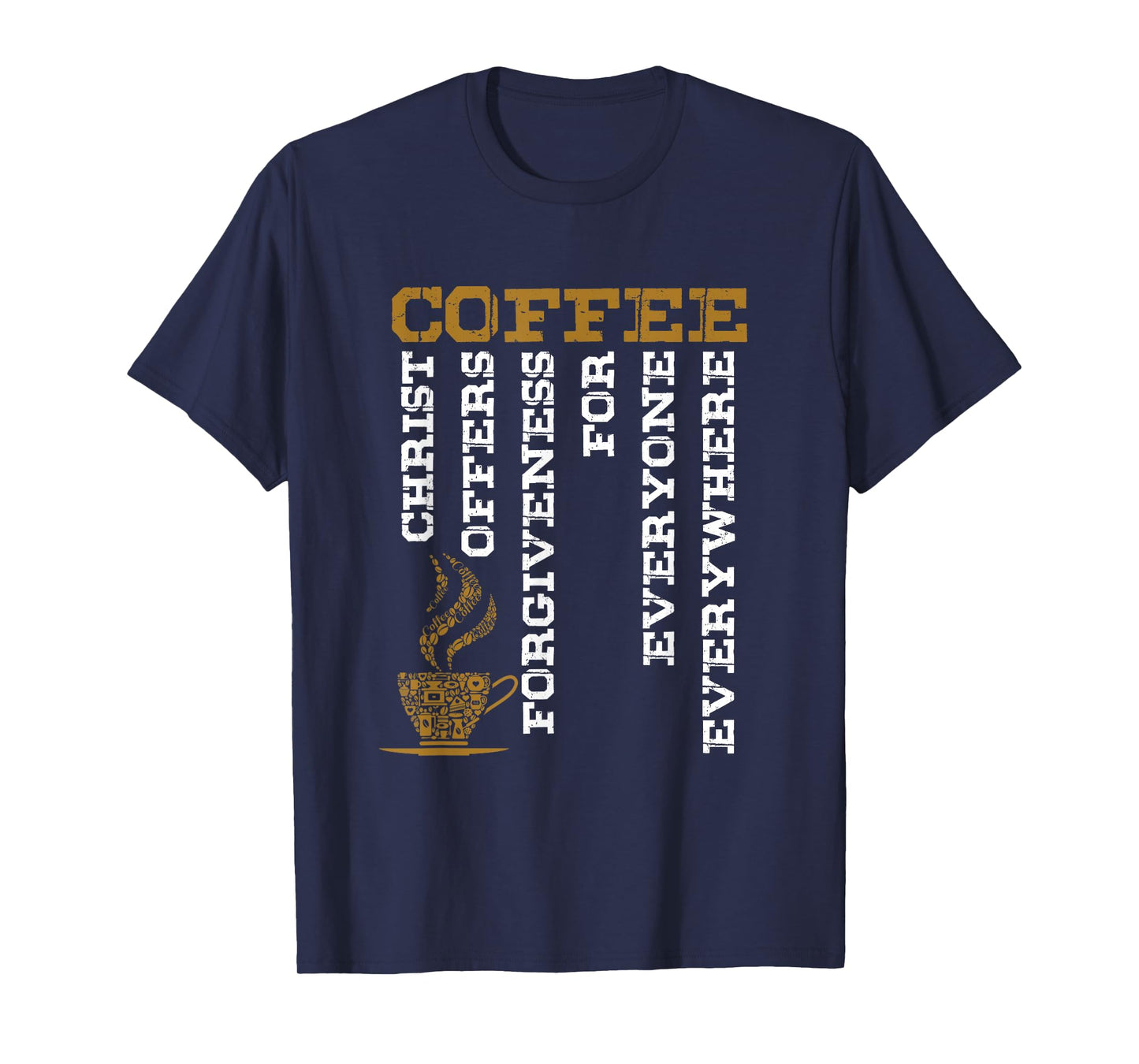Coffee Definition Christian Christian God Believer Gift T-Shirt