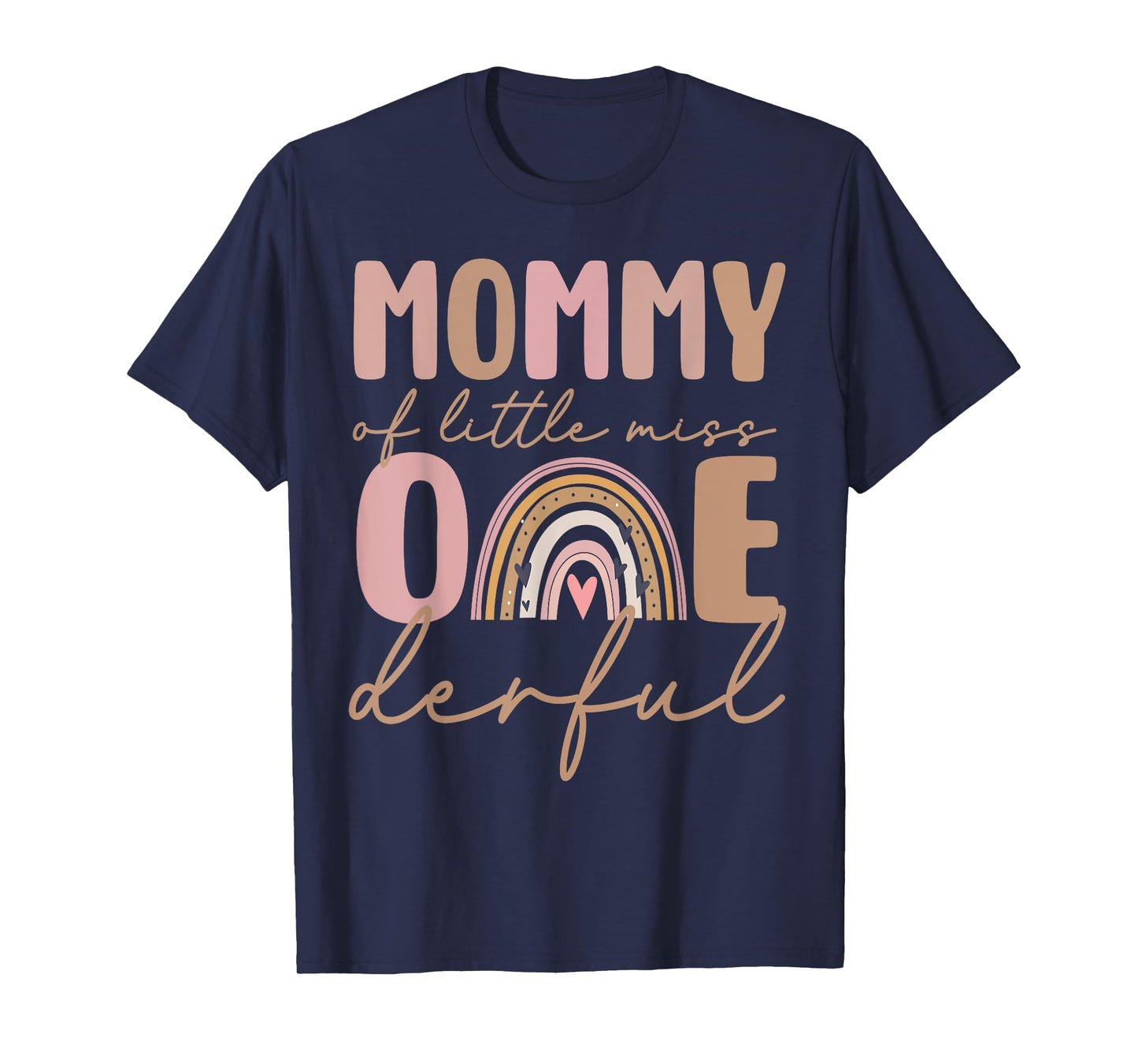 Mommy of Little Miss Onederful First Birthday Boho Rainbow T-Shirt