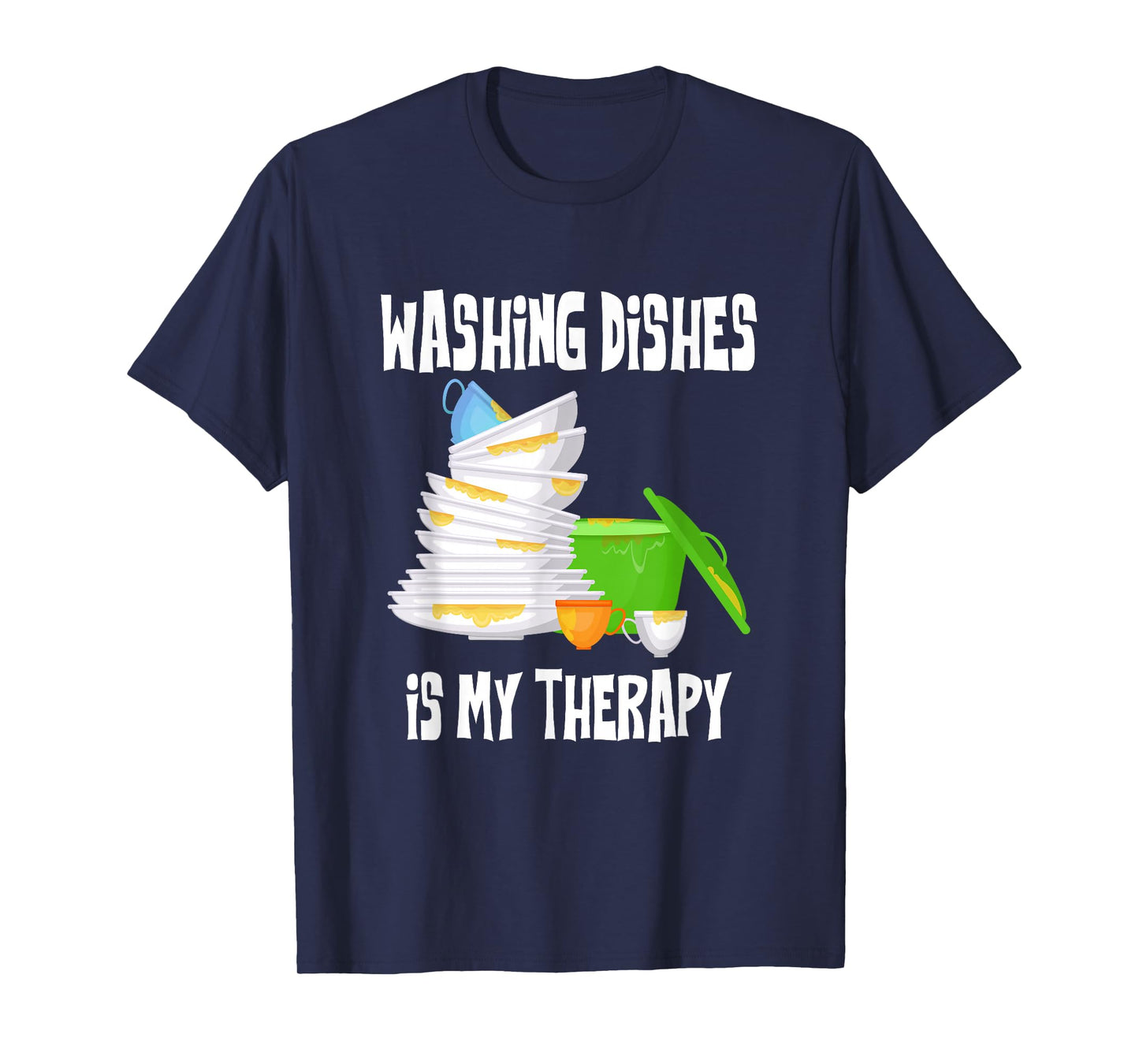 Funny Therapeutic Dishes Washing Kitchen Quotes Christmas T-Shirt